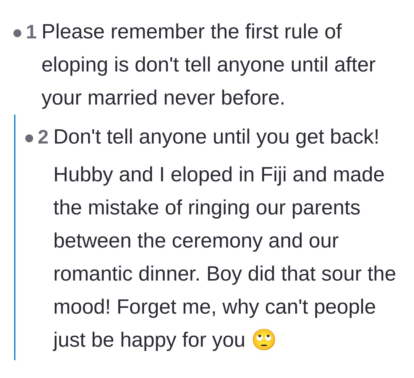 Comment thread 5 - Advice on keeping an elopement a secret until after the trip, featuring a cautionary tale about angry parents ruining the mood.