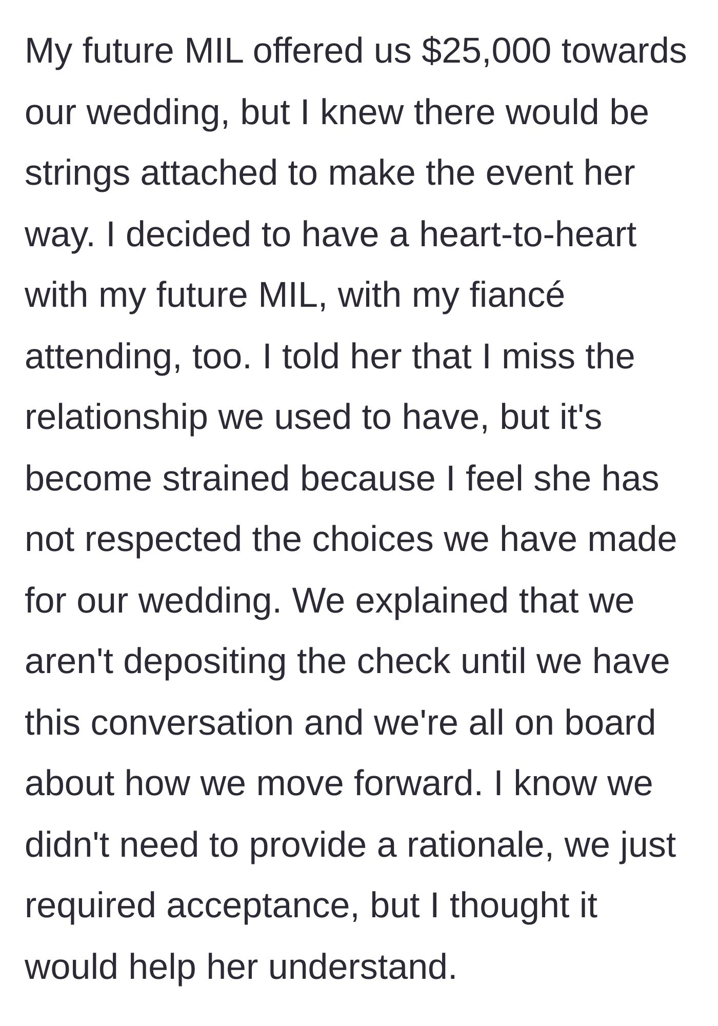 Story part 1 - Bride and fiancé sit down with the mother-in-law to establish rules before accepting a massive check.