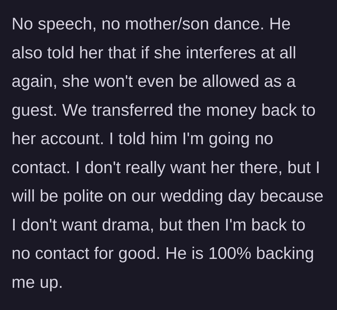 Story part 7 - The couple returns the money, locks down all vendors, and the bride goes strict no-contact.