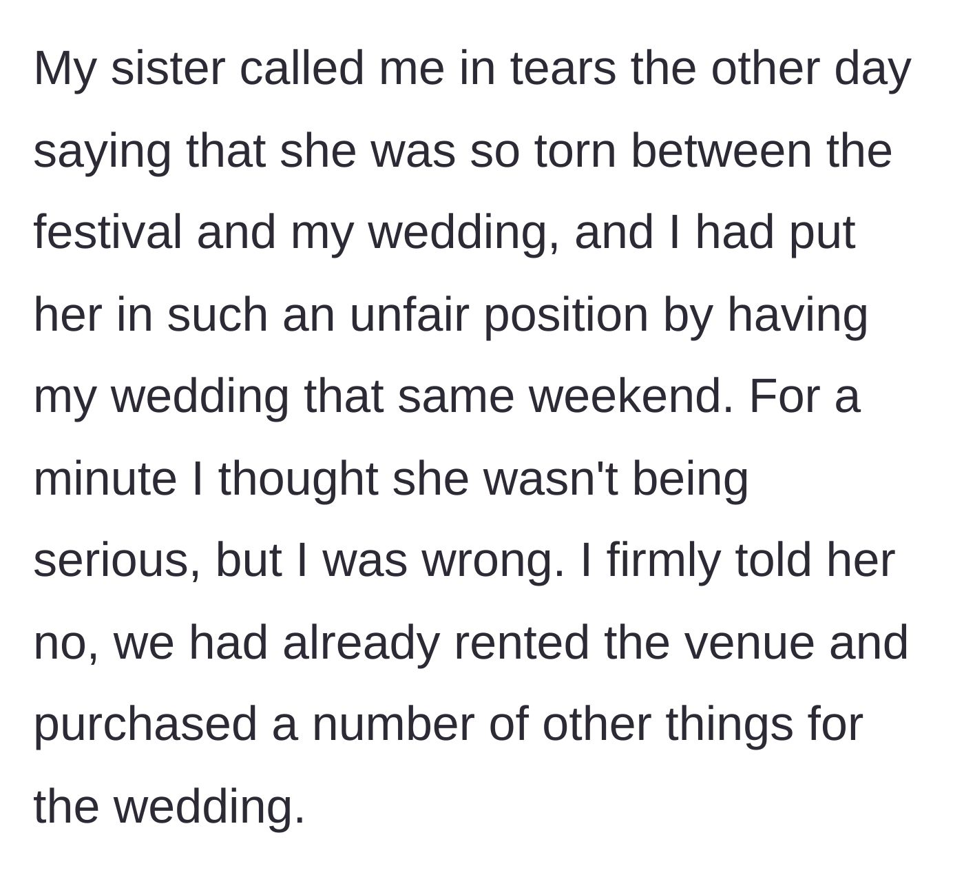 Story part 2 - The sister calls crying about being torn between the wedding and the festival, accusing the bride of being unfair, but the bride stands firm.