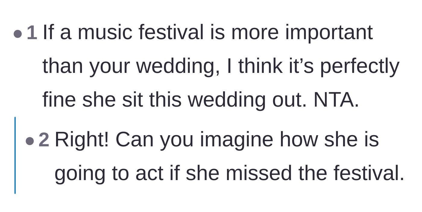Comment thread 5 - A remark validating that if the sister prefers the festival, she shouldn't be at the wedding anyway.
