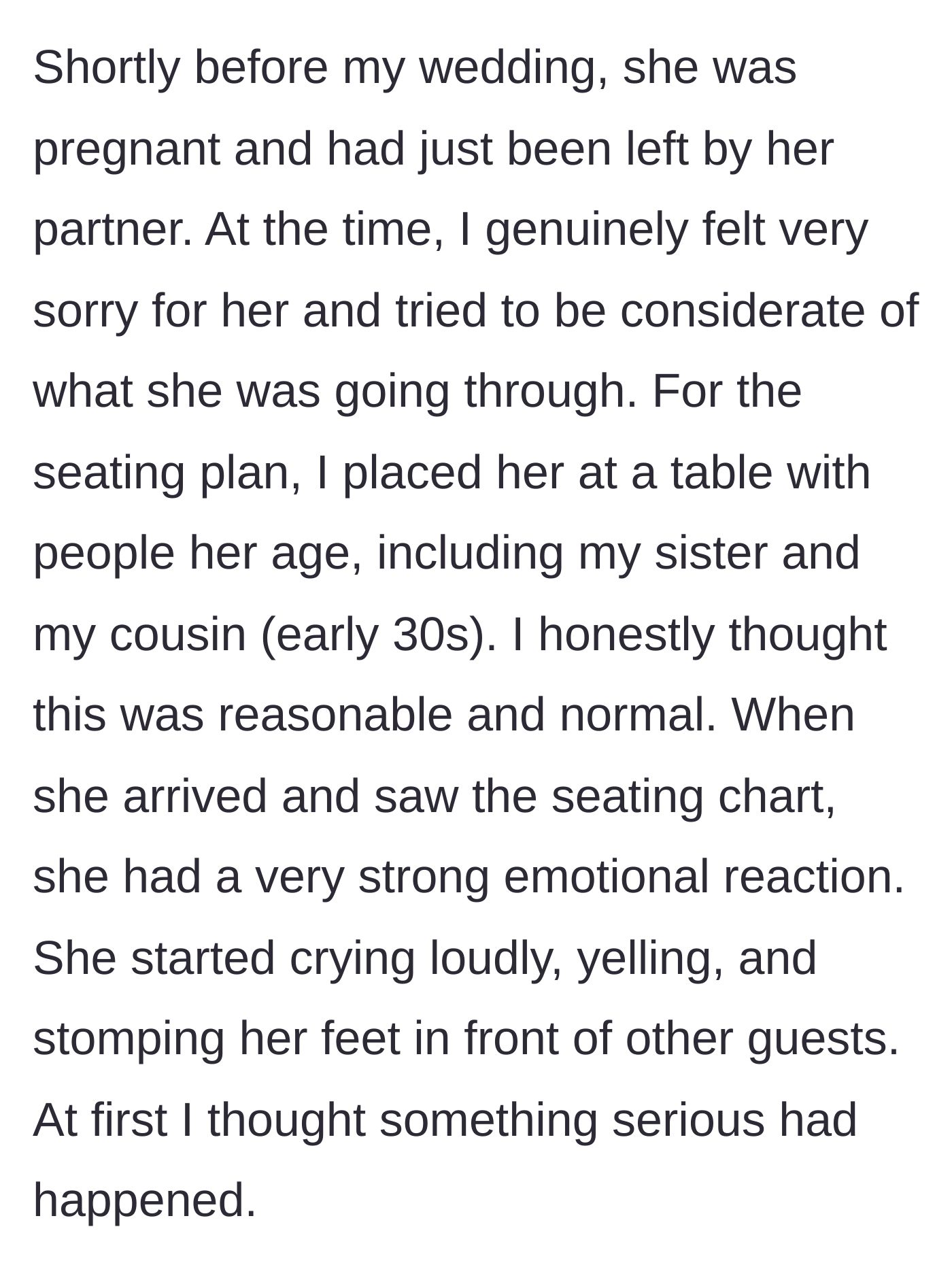 Story part 2 - The pregnant step-sister arriving at the wedding reception, seeing the seating chart, and throwing a loud, screaming, foot-stomping tantrum in front of guests.