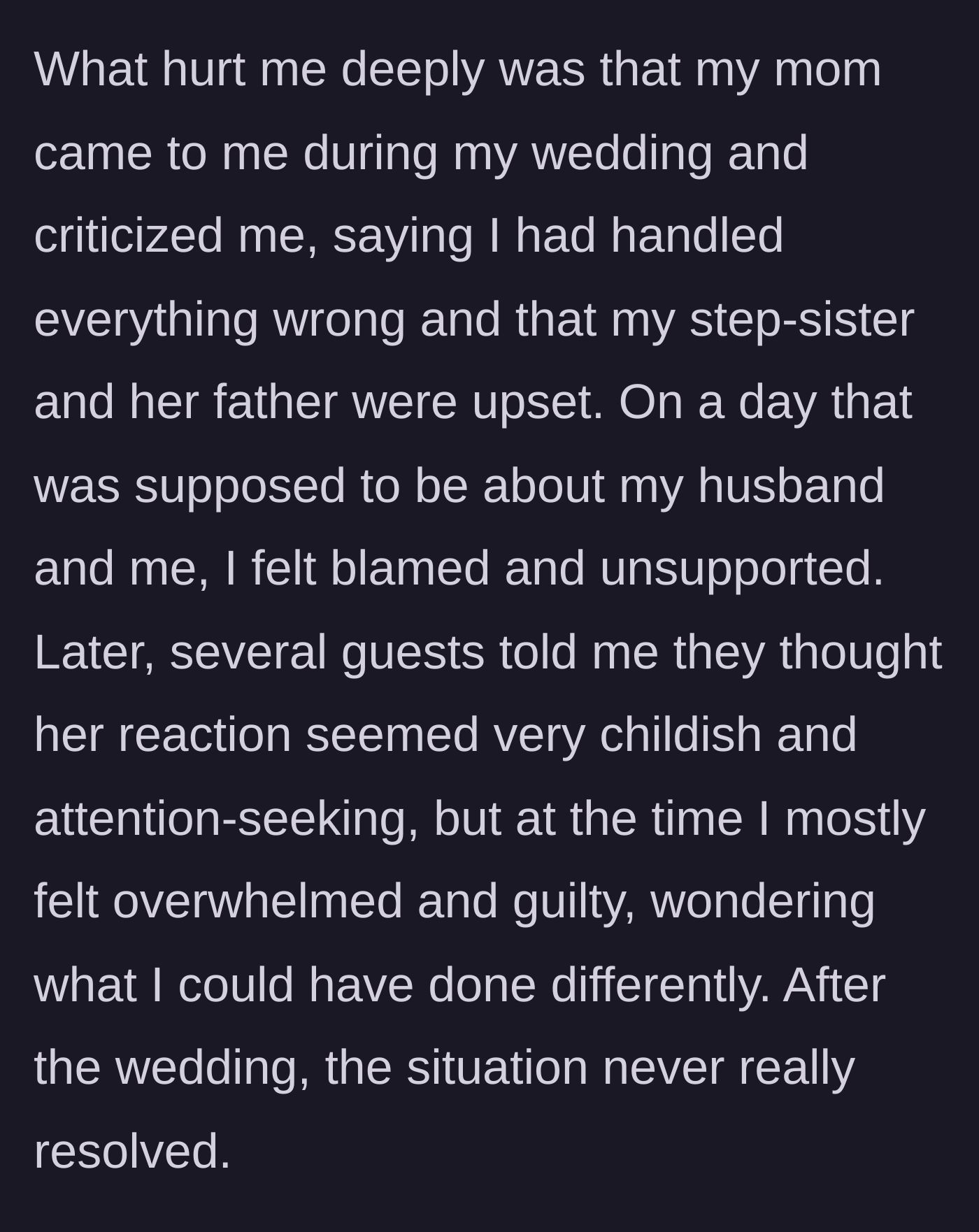 Story part 4 - The bride's mother confronting and blaming her at the reception, while other guests whisper about the step-sister's childish behavior.