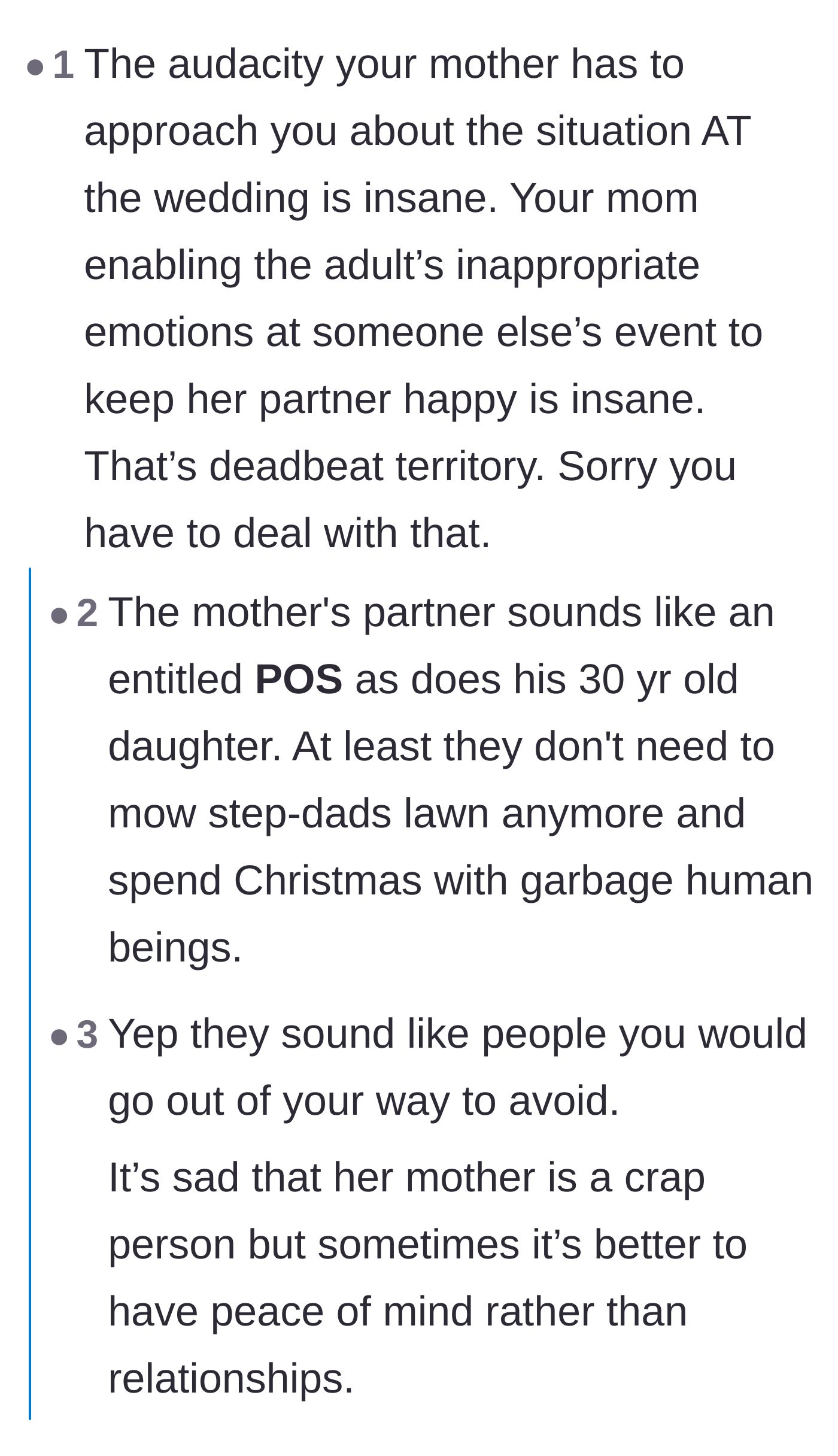 Comment thread 2 - Calling out the mother's decision to scold the bride at her own reception to appease the step-dad.