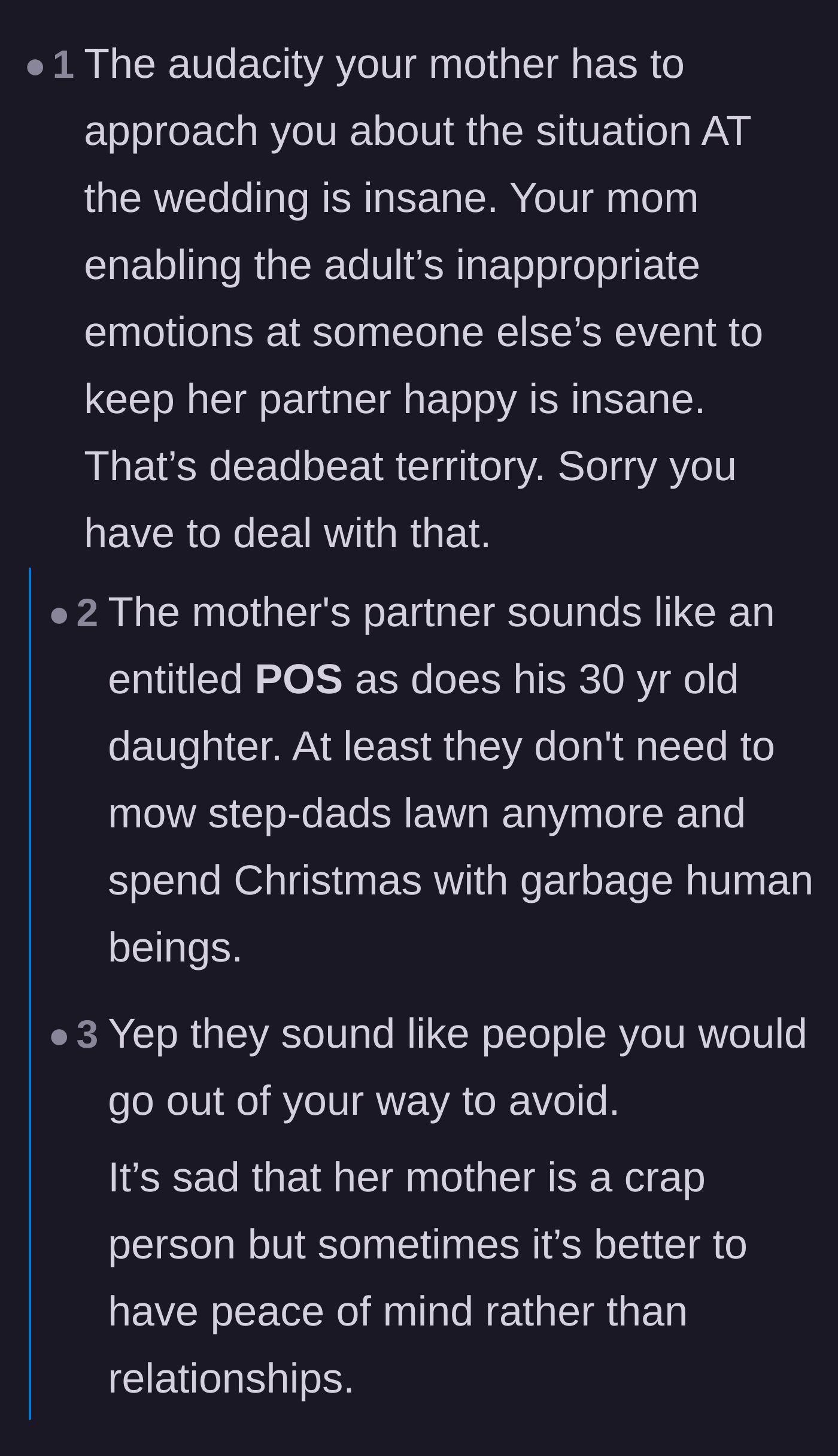 Comment thread 2 - Calling out the mother's decision to scold the bride at her own reception to appease the step-dad.