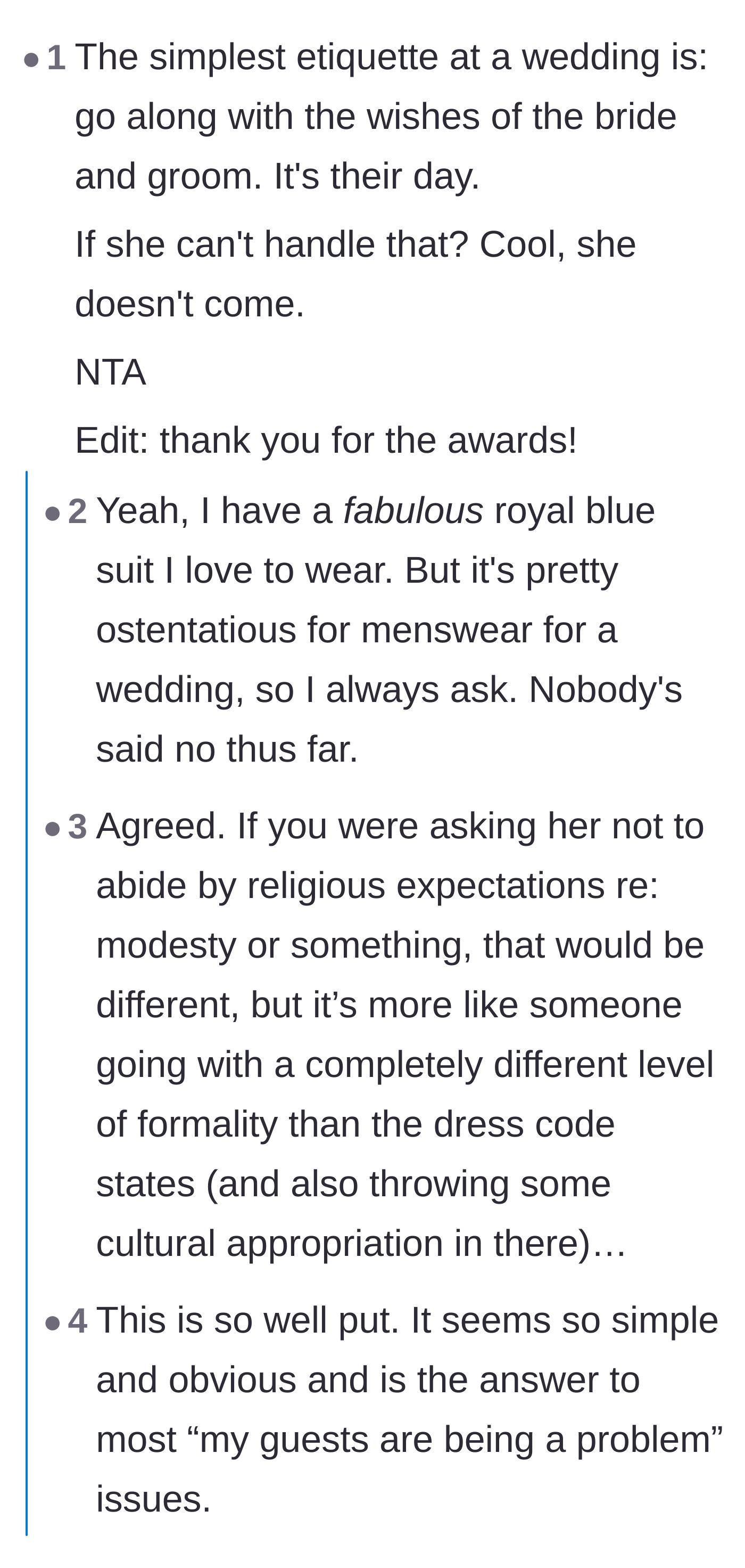 Comment thread 1 - A discussion on basic wedding etiquette and asking permission before wearing ostentatious outfits like kilts or brightly colored suits.