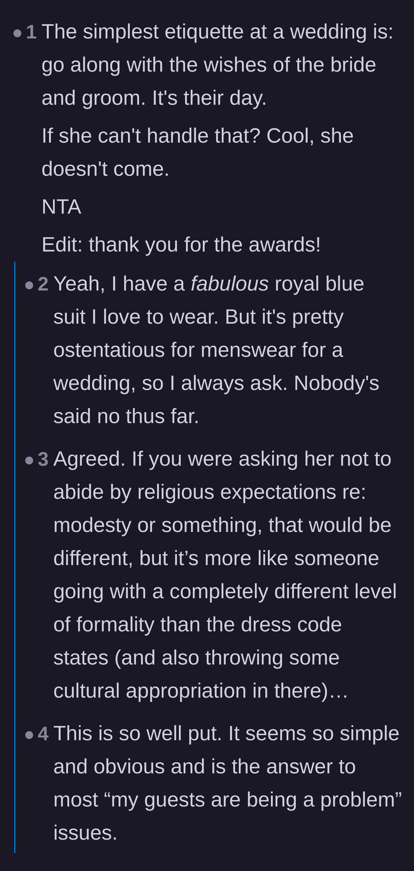 Comment thread 1 - A discussion on basic wedding etiquette and asking permission before wearing ostentatious outfits like kilts or brightly colored suits.