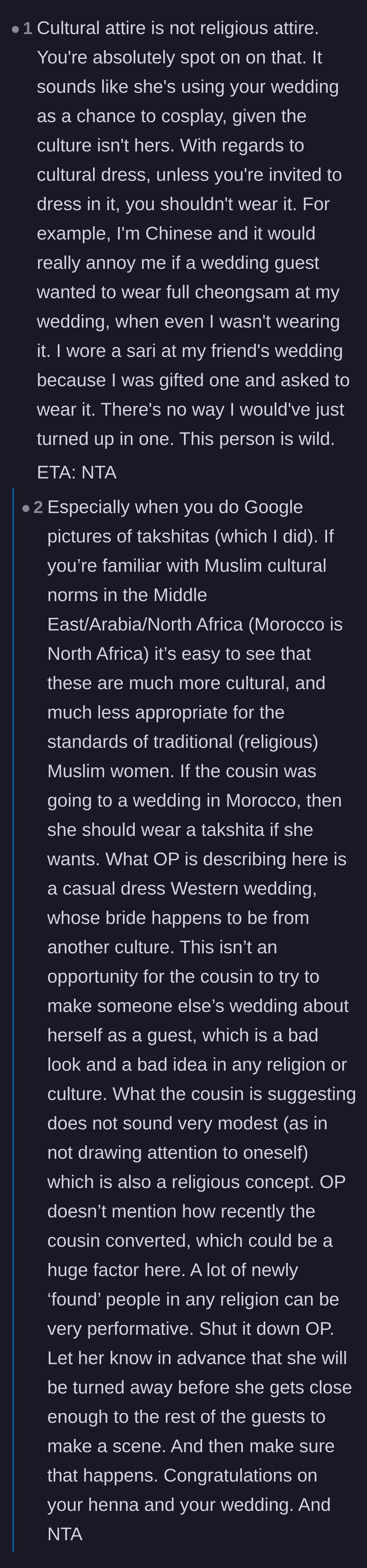 Comment thread 2 - Readers agreeing that the guest is confusing cultural garments with religious modesty, calling out the performative nature of recent converts.
