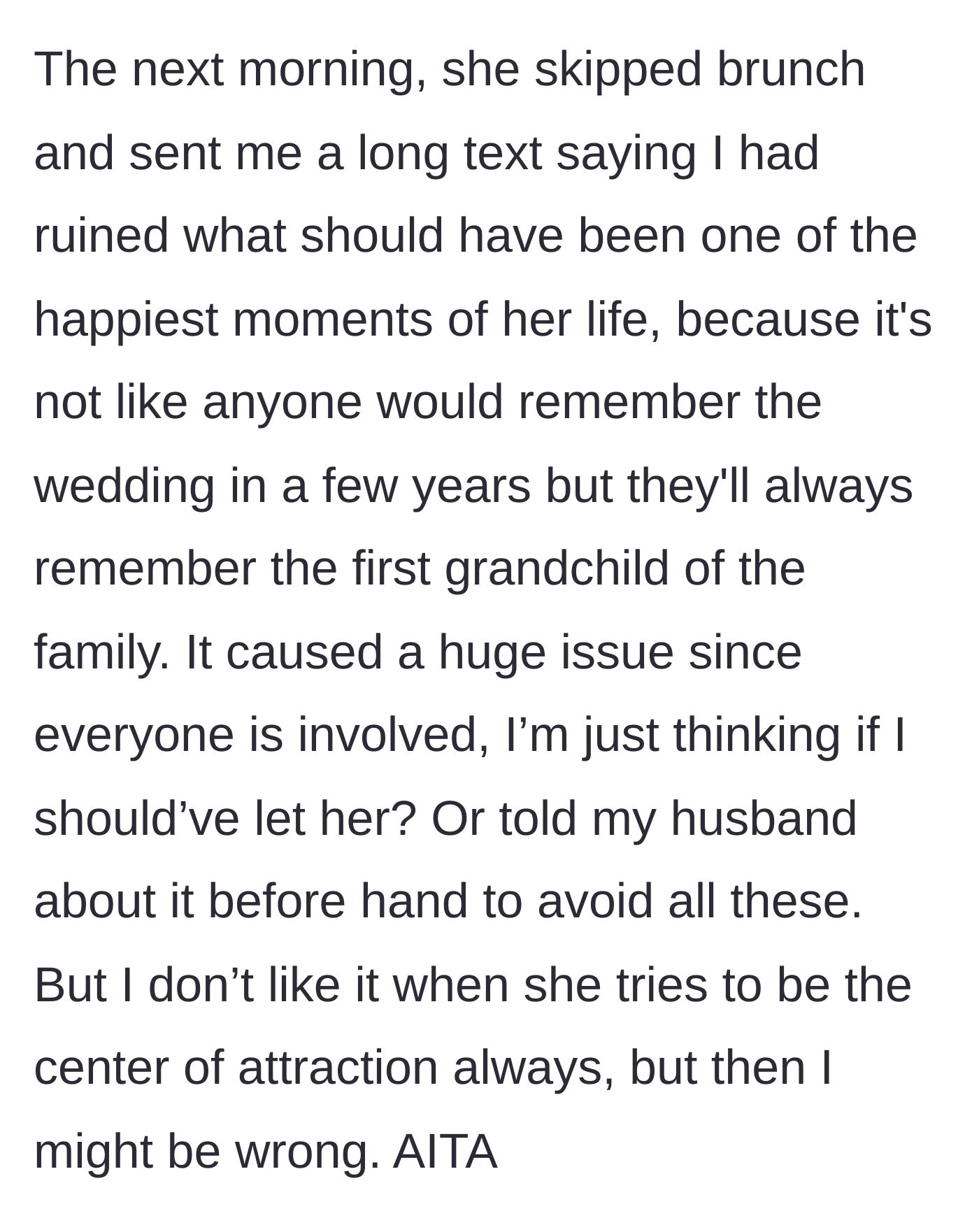 Story part 5 - The sister skips the next day's brunch and sends a nasty text claiming the wedding won't be remembered compared to the first grandchild.