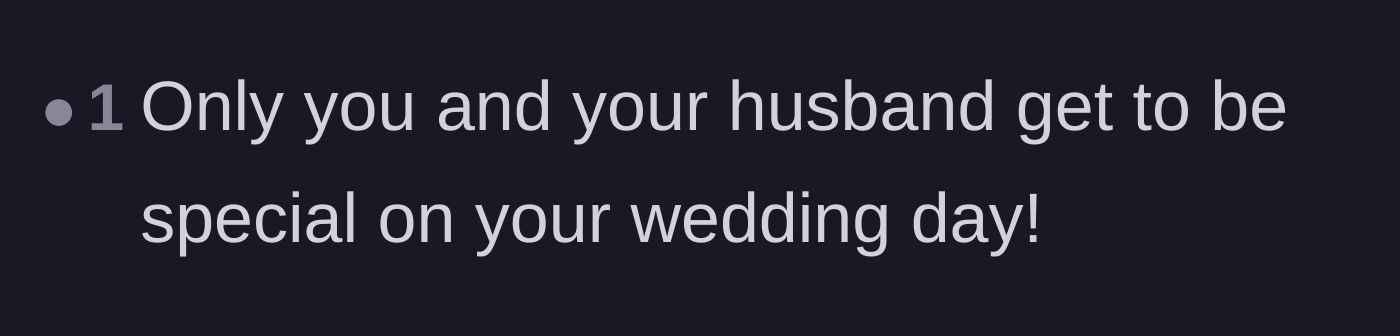 Comment thread 1 - A simple reminder that the bride and groom are the only special ones on their wedding day.