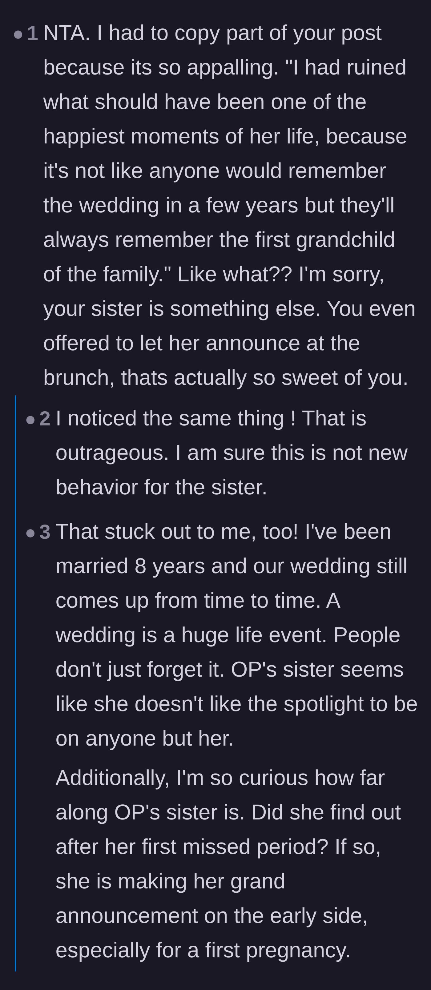 Comment thread 4 - Readers expressing sheer outrage over the sister claiming no one will remember the wedding.