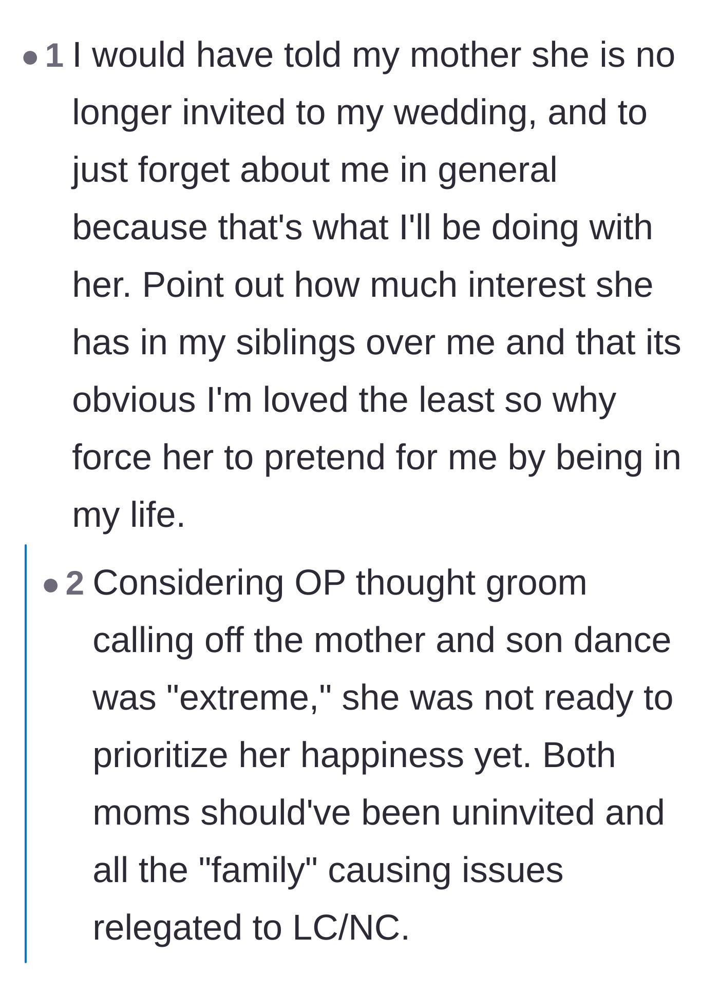 Comment thread 5 - Readers debating whether the bride should have gone completely no-contact and uninvited the mothers.