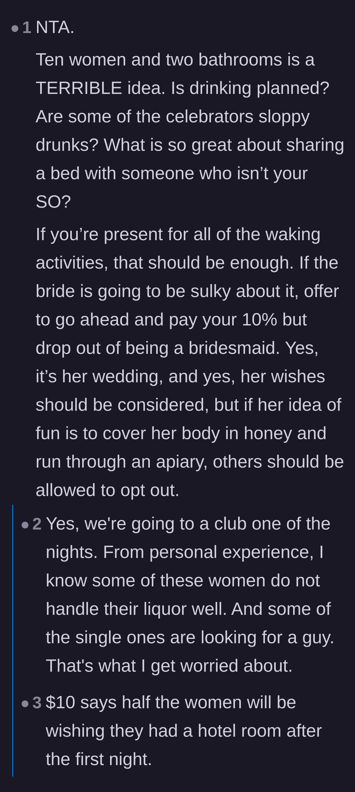 Comment thread 1 - Readers predicting the chaotic nightmare of drunk people, strangers from the club, and sharing two bathrooms.