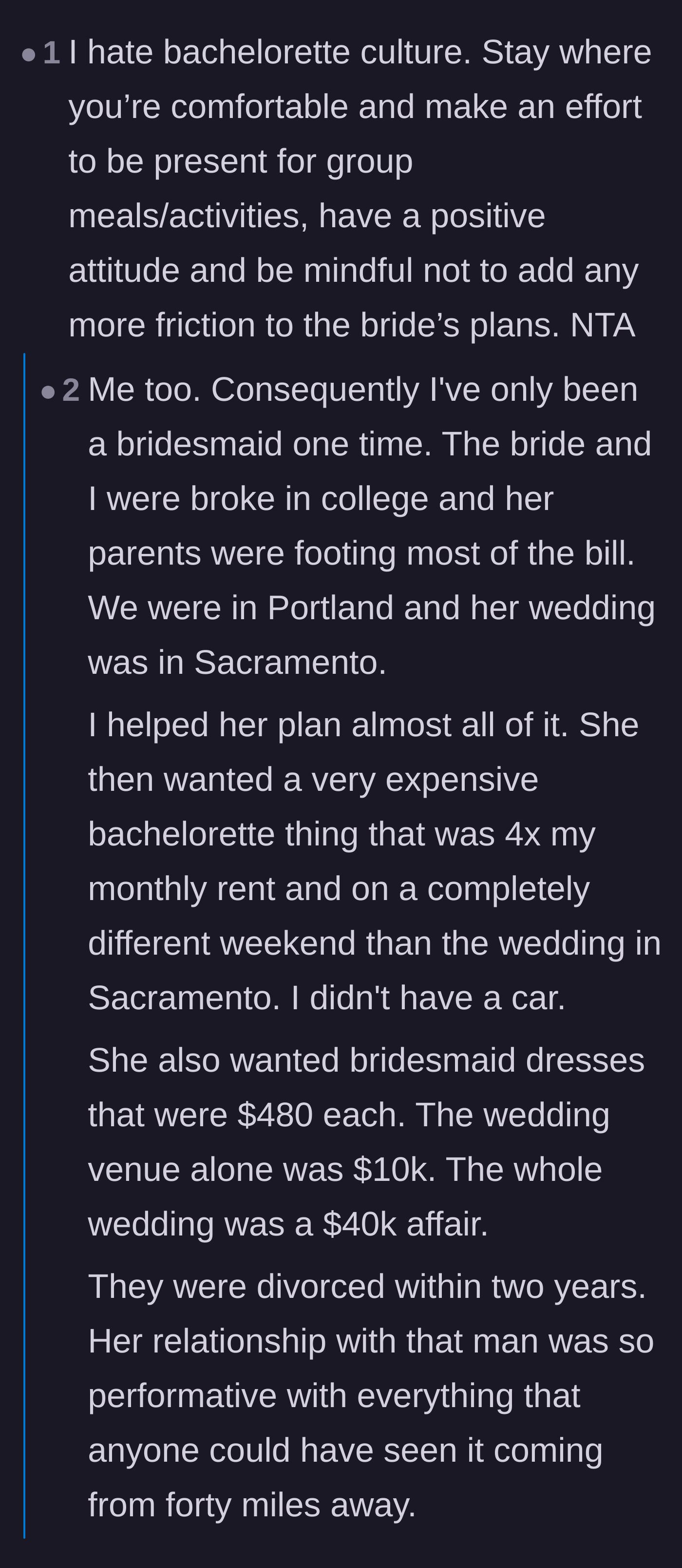 Comment thread 3 - Readers venting about toxic bachelorette culture and the ridiculous financial demands placed on bridal parties.