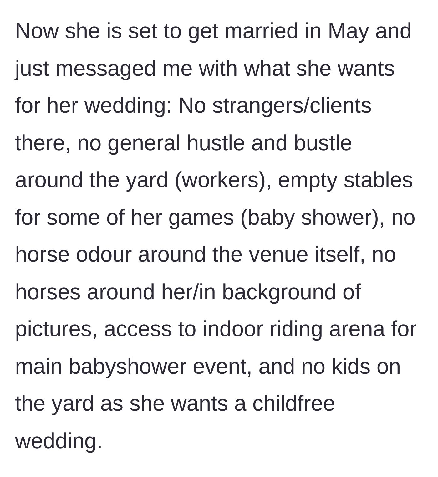 Story part 3 - The sister sends a ridiculous list of demands, including no horses, no smell, and no clients.