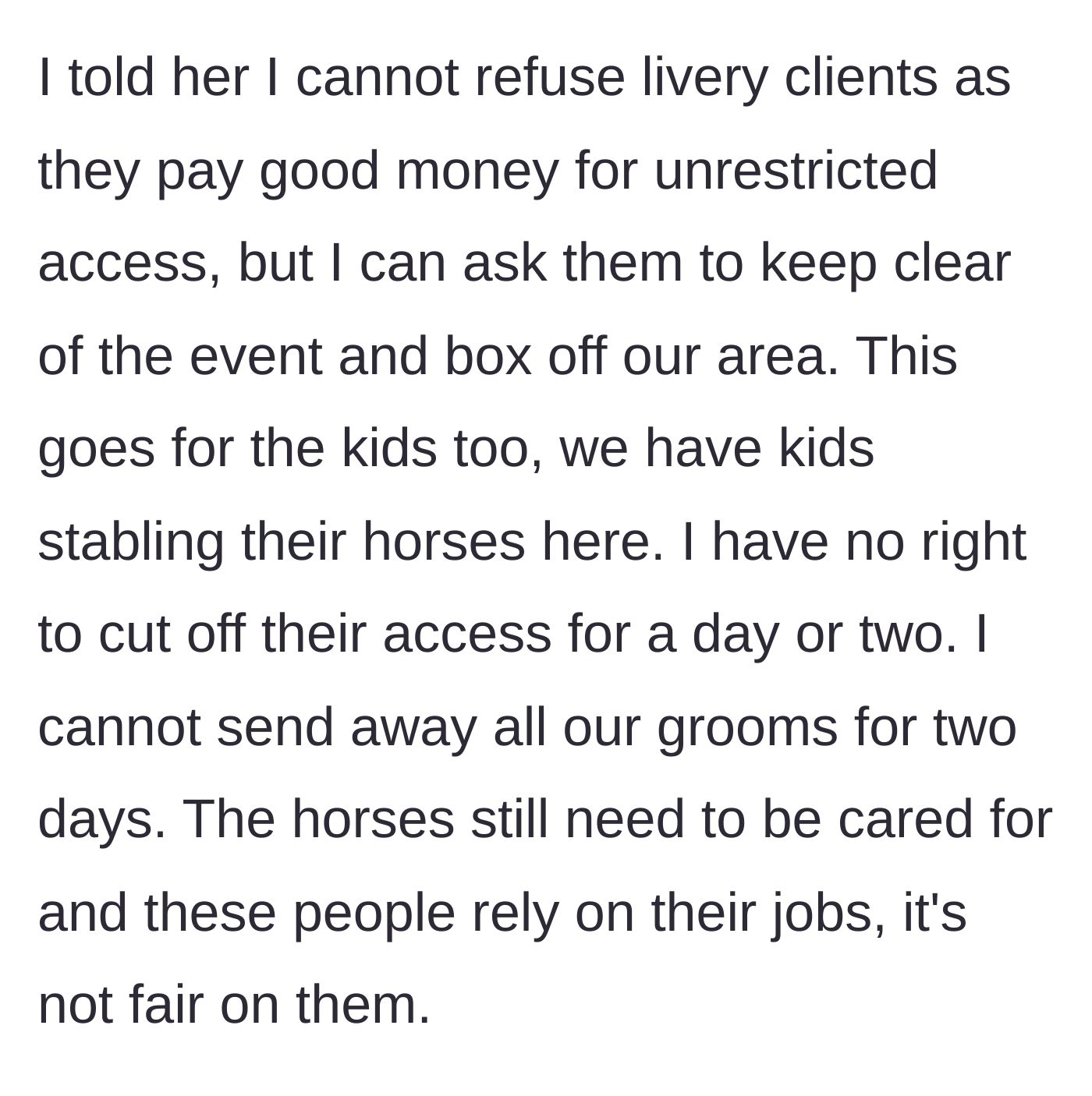 Story part 4 - Main character explains she cannot ban paying clients, kids, or essential staff from the premises.