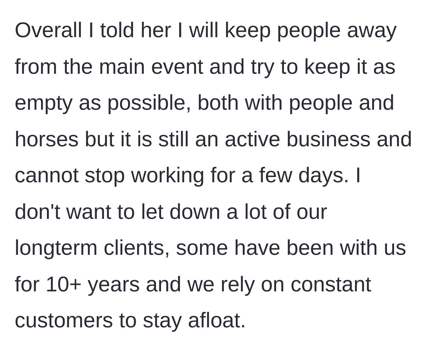 Story part 6 - Main character offers a compromise but insists the business must continue operating.
