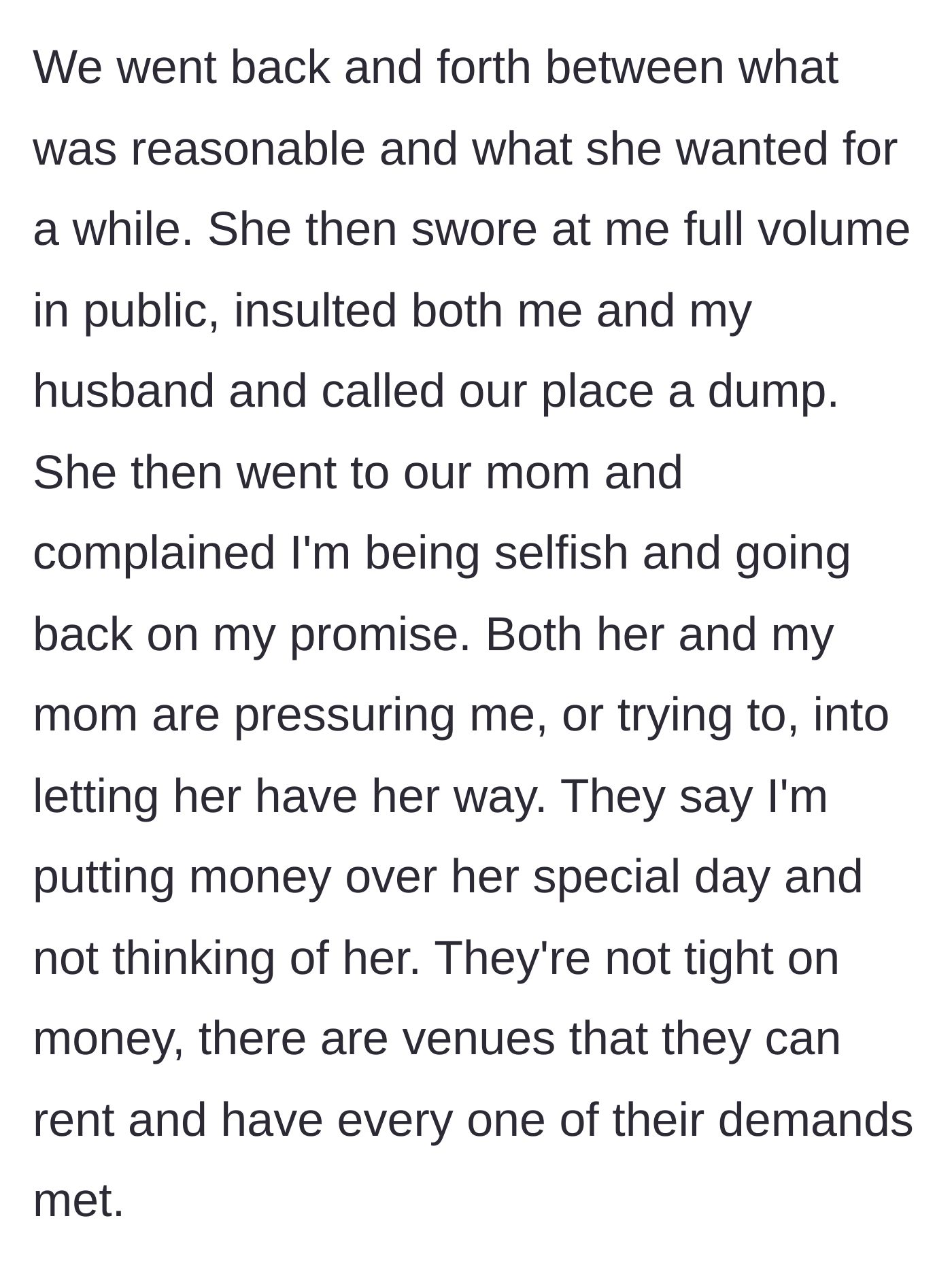 Story part 7 - The sister throws a public tantrum, insults the couple, and complains to their enabling mother.