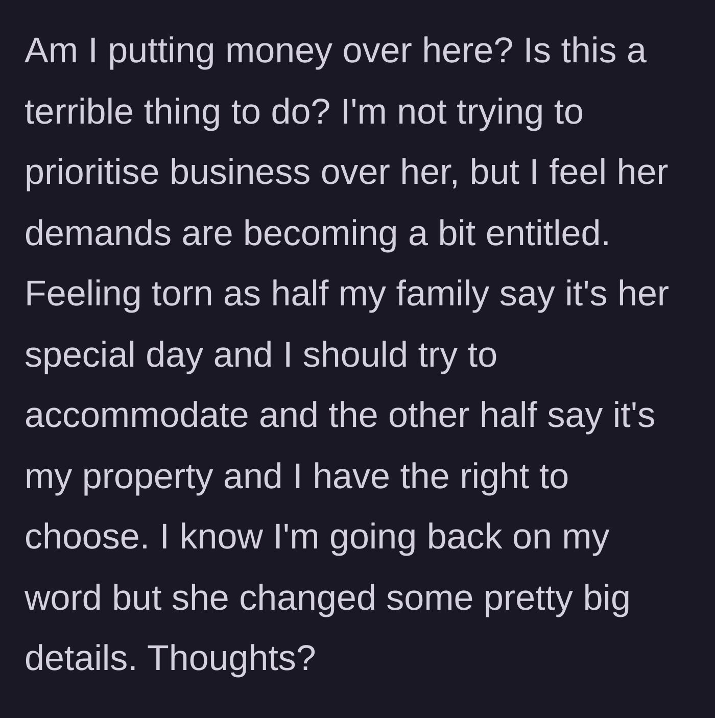 Story part 8 - Main character questions if she is in the wrong due to the family's divided opinions and guilt trips.