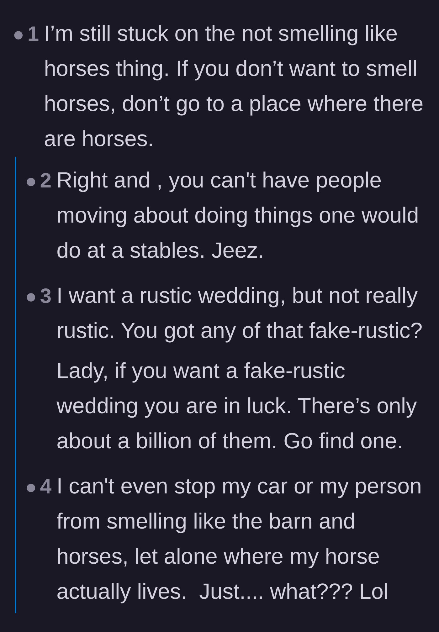 Comment thread 4 - People laughing at the impossibility of making a horse barn not smell like horses