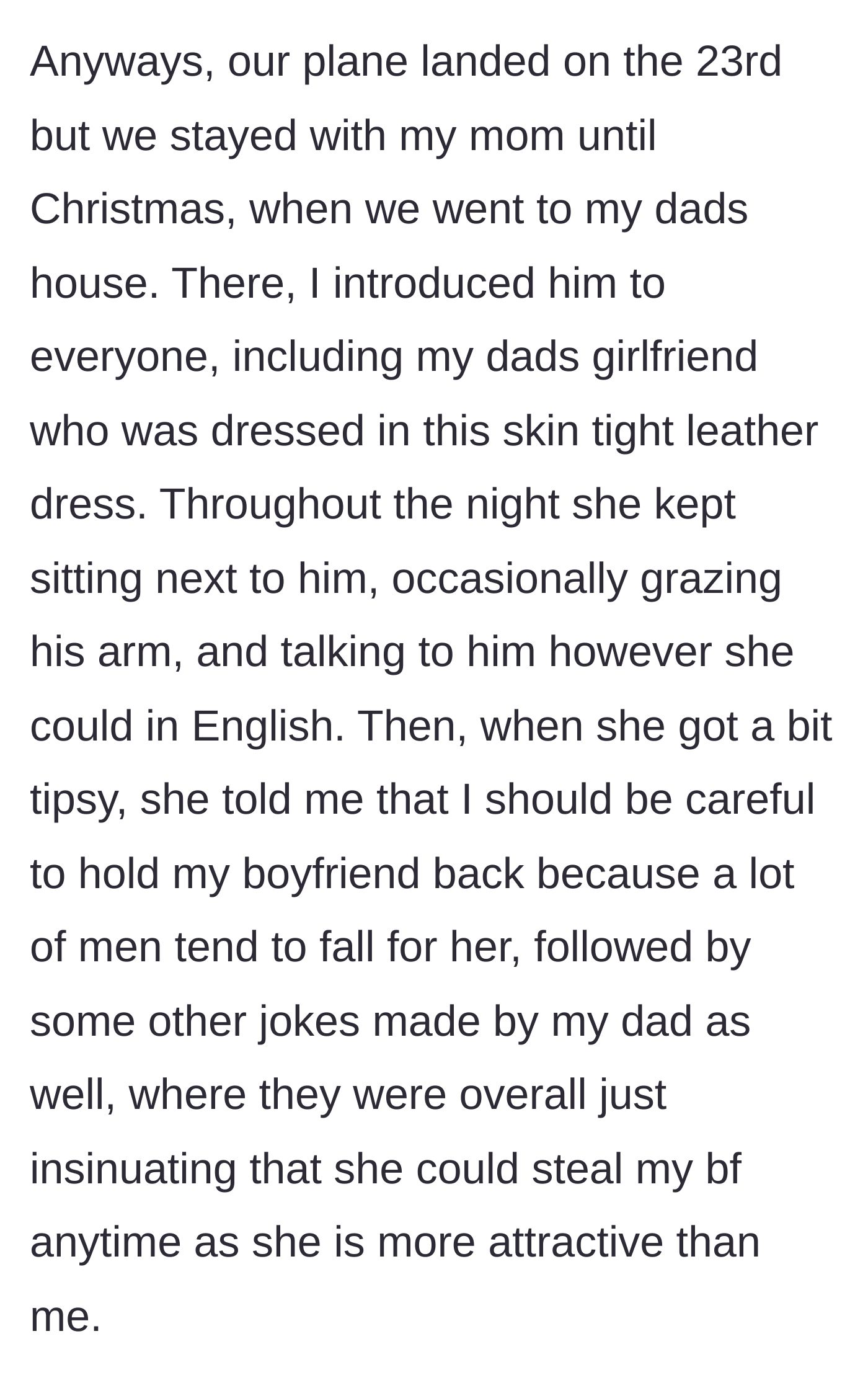 Story part 3 - The dad's girlfriend inappropriately flirts with the 19-year-old boyfriend in a skin-tight dress and boasts that she could steal him.