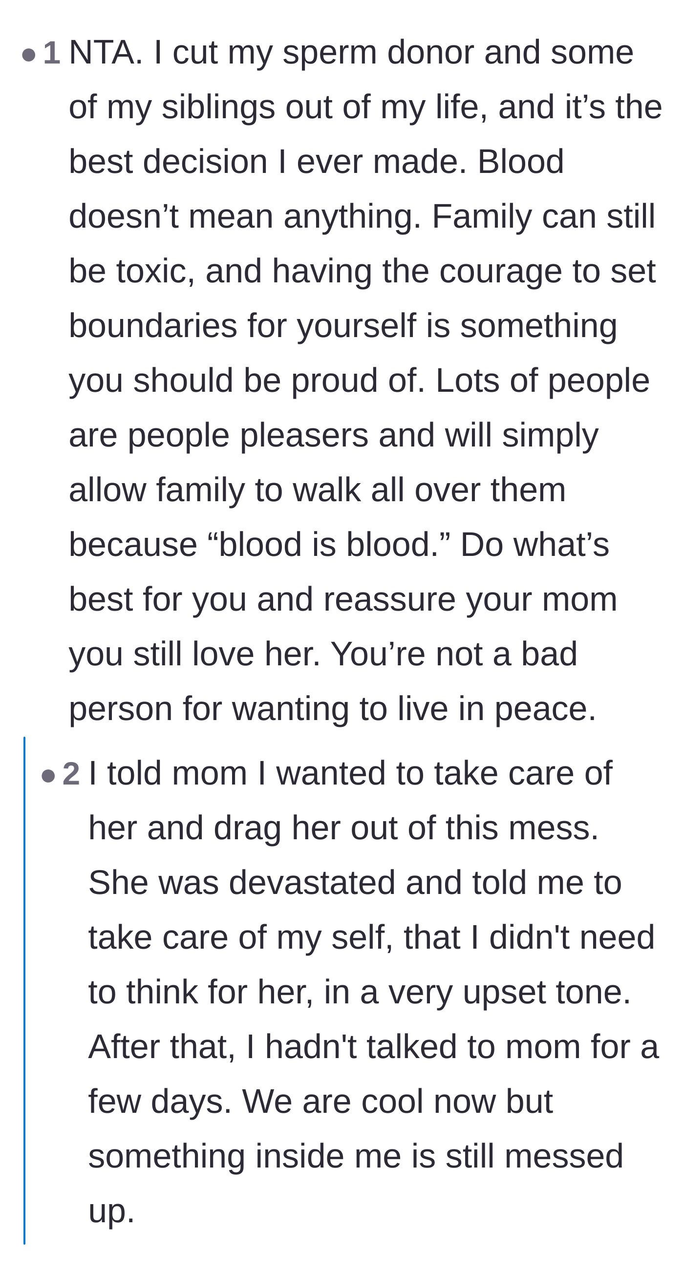 Comment thread 4 - Support for the original poster's courage in cutting off toxic family members despite the mother's protests.