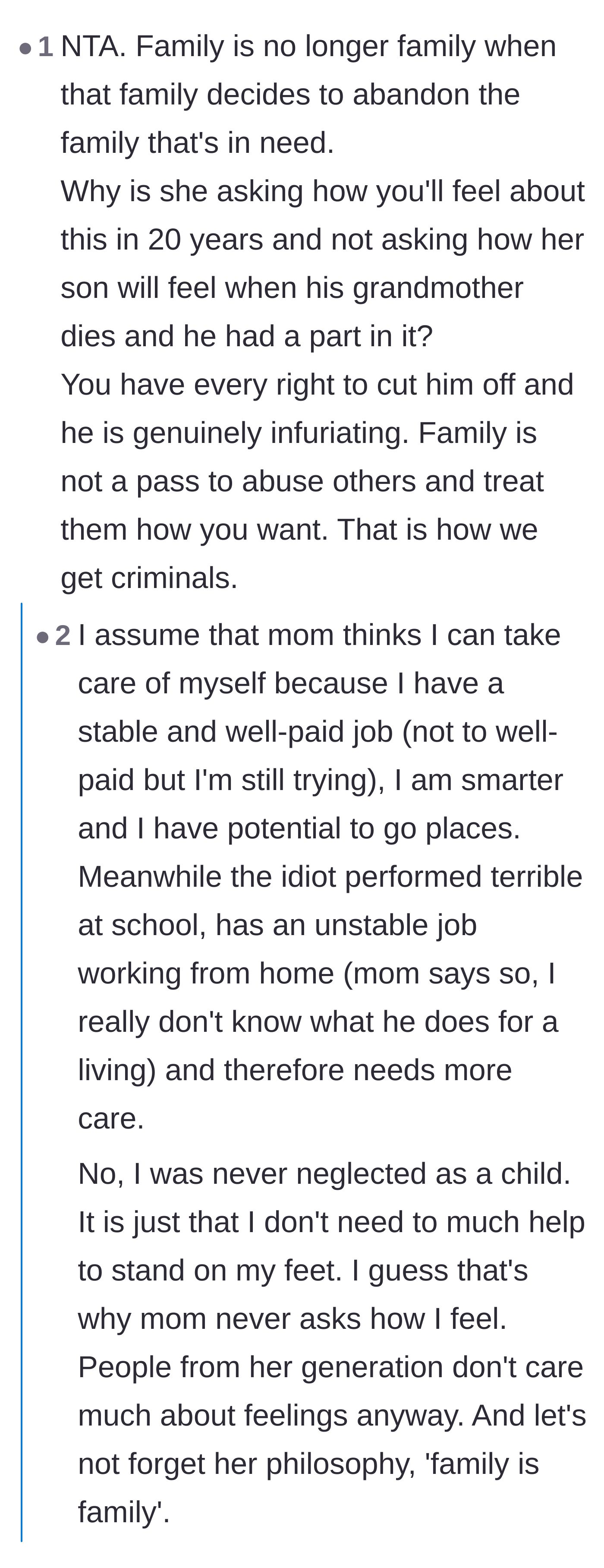 Comment thread 5 - A sharp critique of the mother prioritizing a hypothetical future over the brother's current elder neglect.