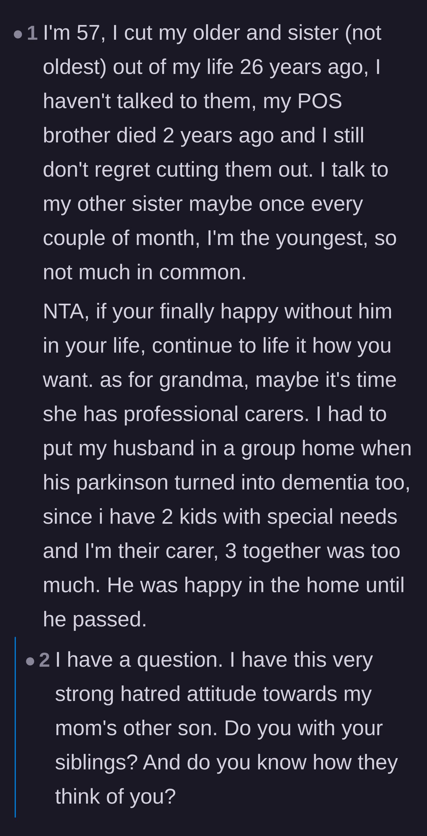 Comment thread 6 - An older commenter sharing their long-term success with sibling estrangement and recommending journaling to process the resentment.