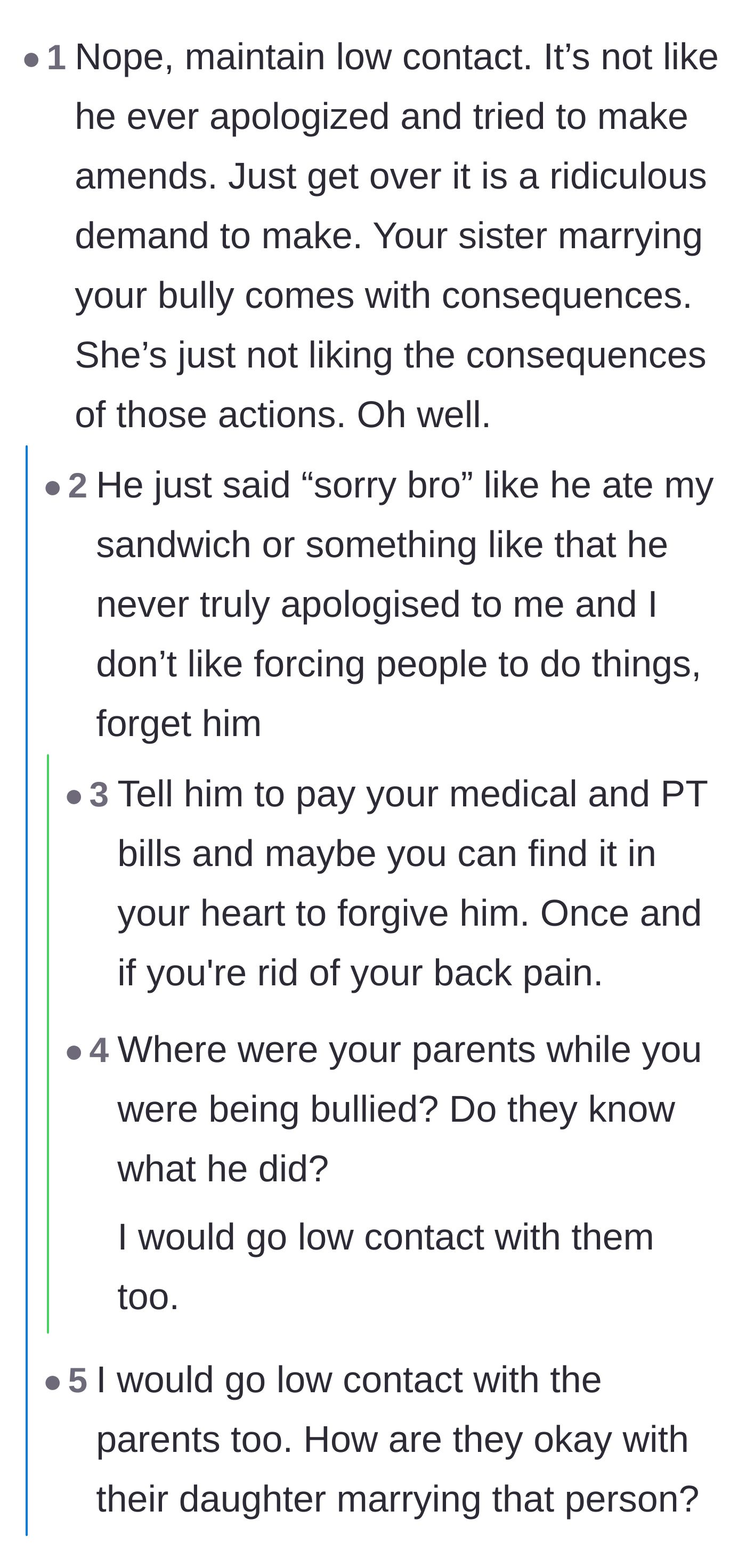 Comment thread 1 - Advice on maintaining low contact and holding the parents accountable for failing to protect their son.