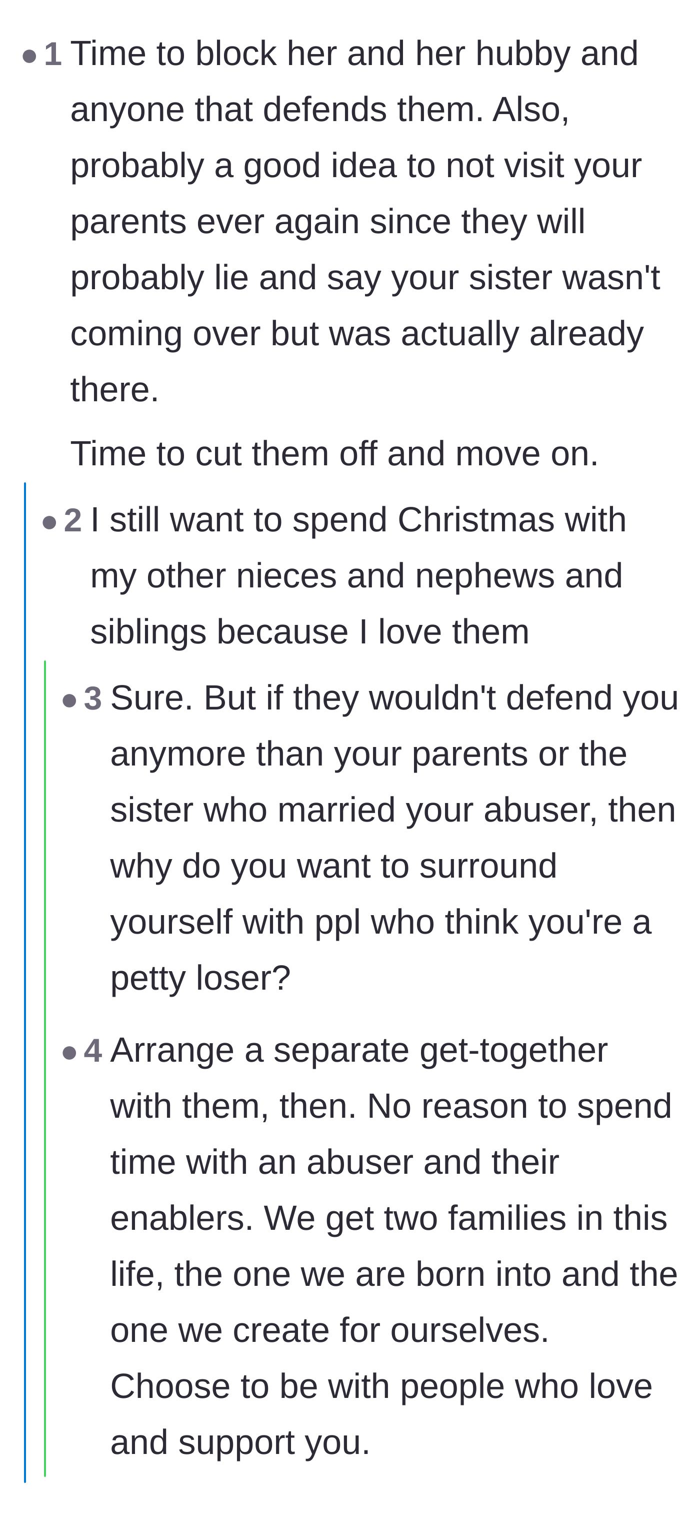 Comment thread 2 - Suggestions for starting new holiday traditions with supportive siblings to avoid the abuser.