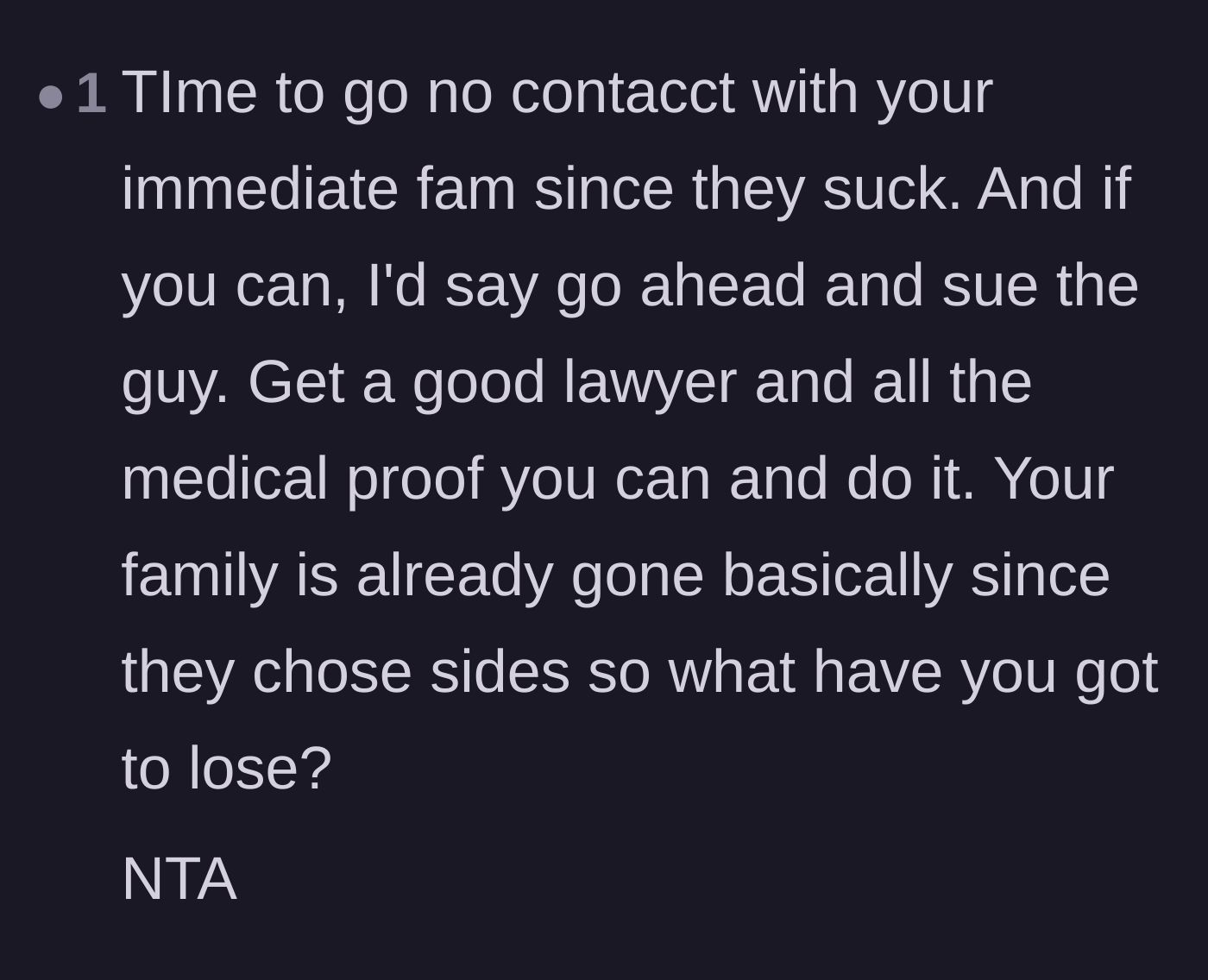Comment thread 6 - A final push for the author to cut ties with his toxic family and seek legal justice for his permanent injuries.