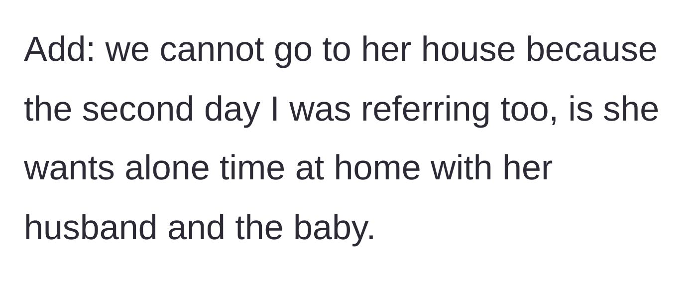 Story part 5 - An edit clarifying that babysitting at the sister's house isn't an option because she wants the house entirely to herself.