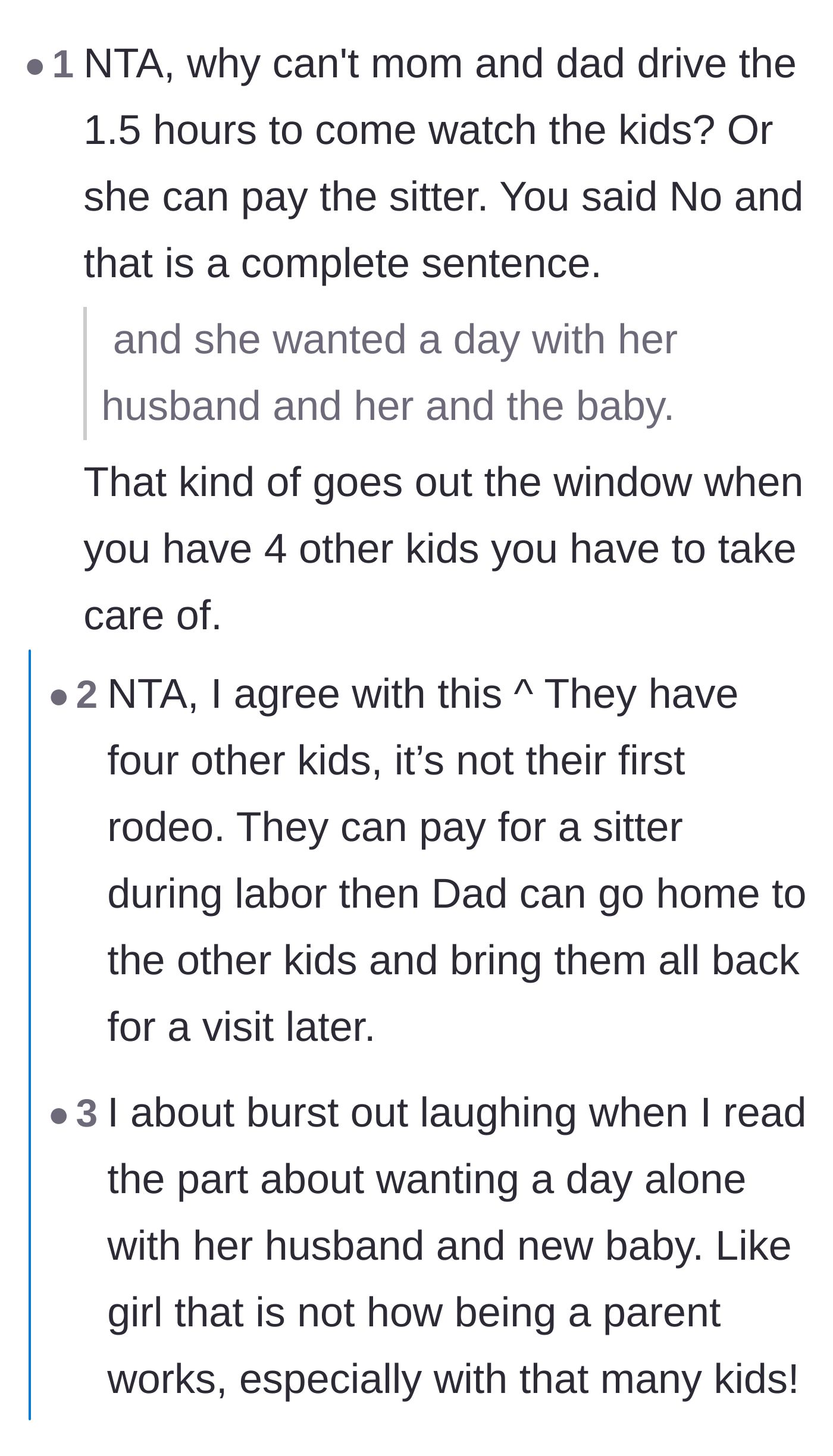 Comment thread 2 - Seasoned parents explaining that alone time with a newborn isn't realistic when you already have four other kids