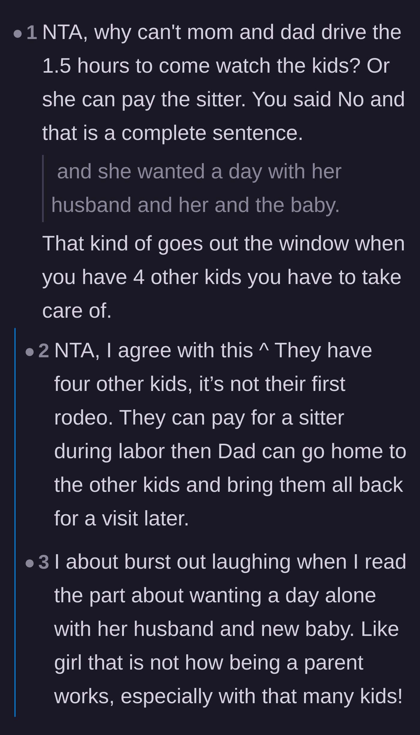 Comment thread 2 - Seasoned parents explaining that alone time with a newborn isn't realistic when you already have four other kids