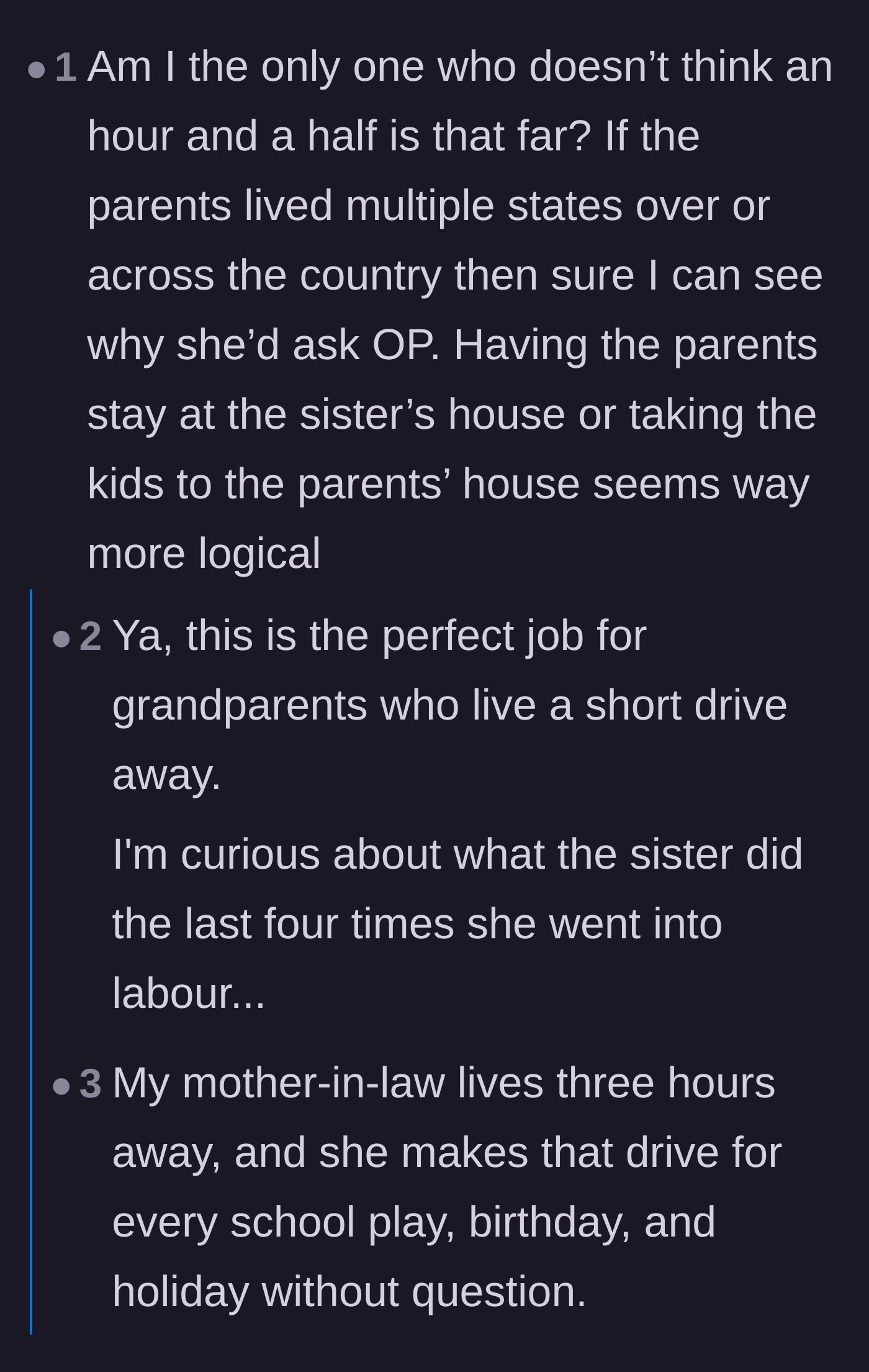 Comment thread 3 - Suggesting the grandparents who live 90 minutes away should step in, and the husband should get a vasectomy