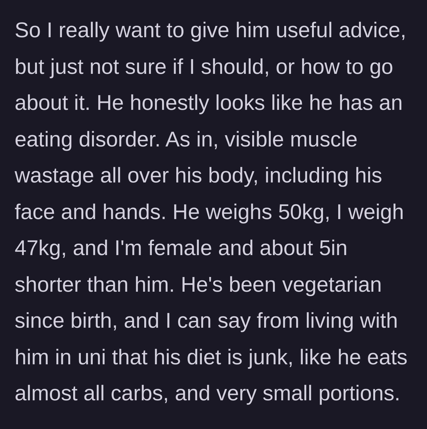 Story part 2 - A visibly frail man eating a tiny bowl of plain pasta.