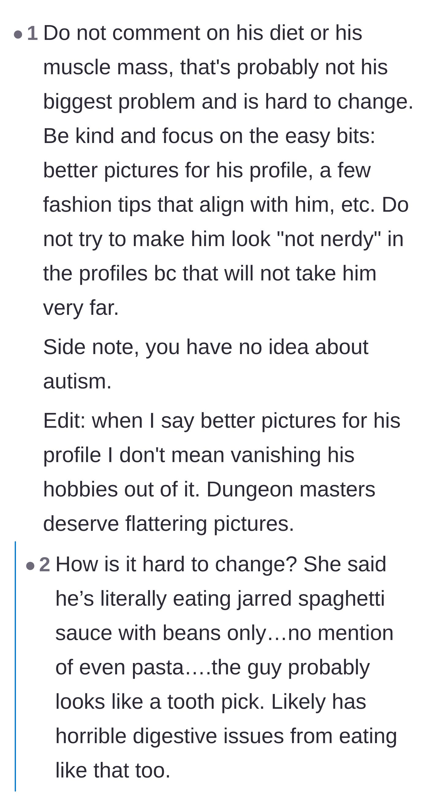Comment thread 4 - Advice urging the author to stick to fixing his photos and stay out of his medical or dietary issues.