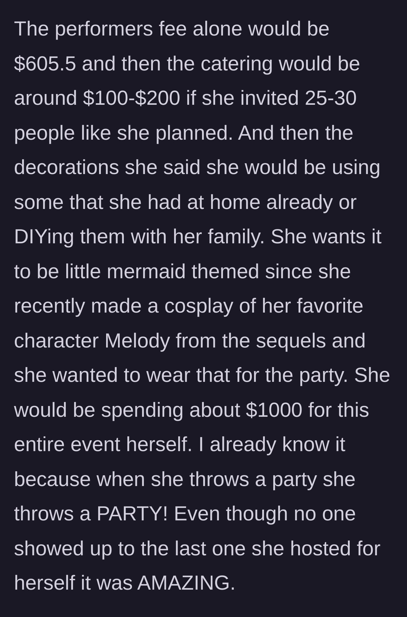 Story part 3 - The breakdown of the extravagant $1,000 Little Mermaid themed party expenses.