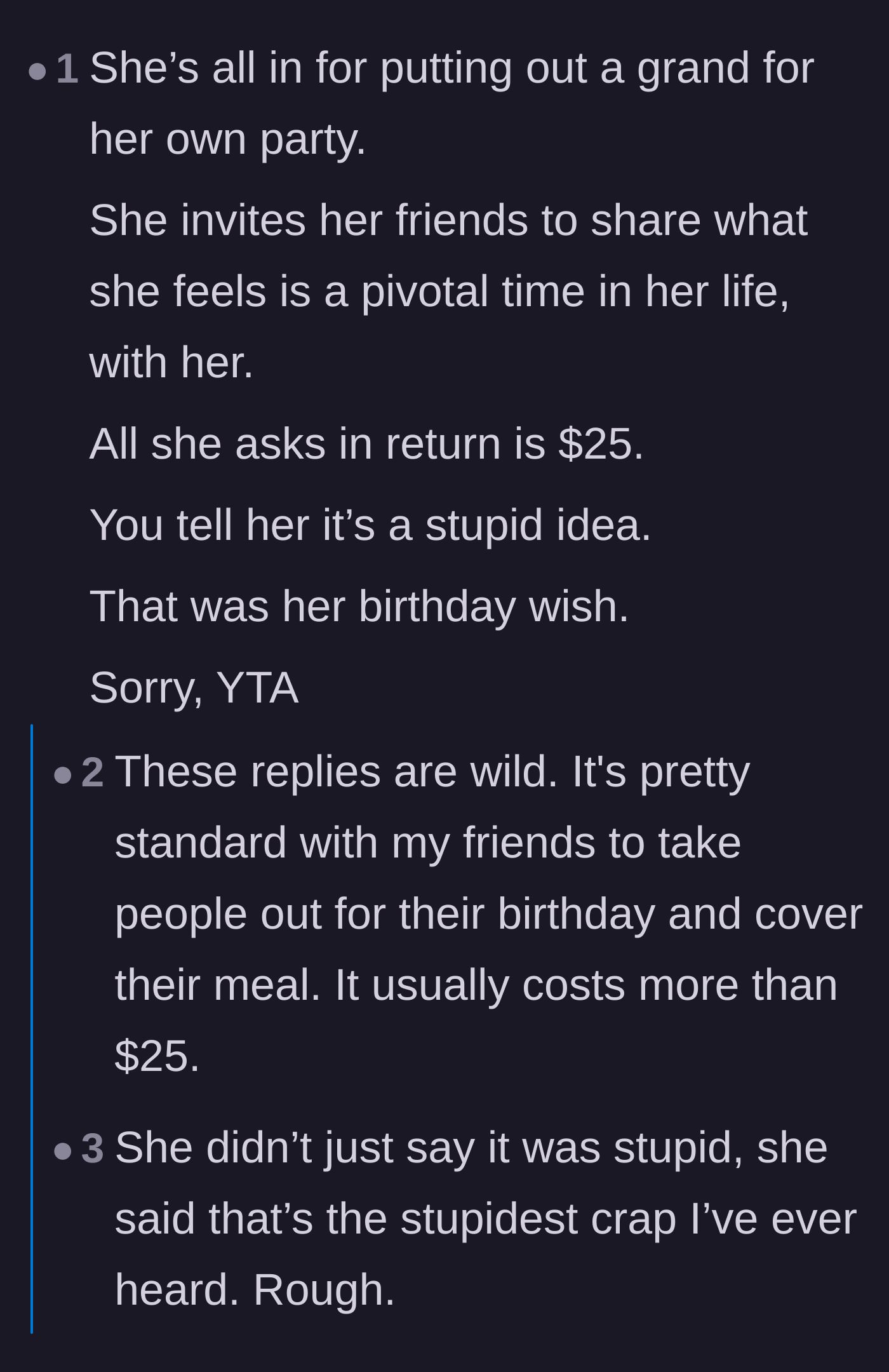 Comment thread 4 - Commenters criticizing the narrator for brutally crushing her friend's birthday wish over a measly twenty-five dollars.