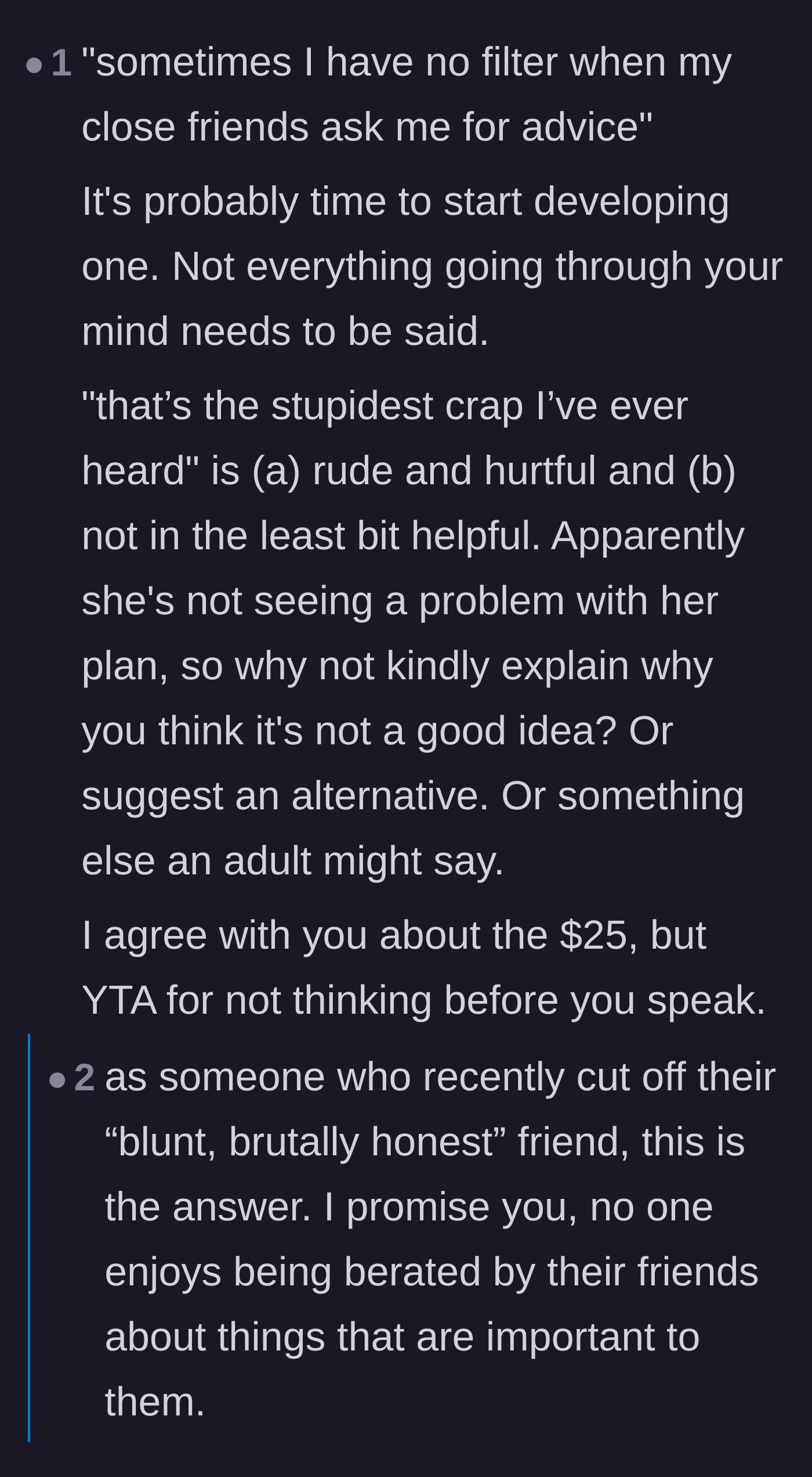 Comment thread 6 - A heavy critique of the 'brutally honest' personality type, calling it a toxic excuse for just being rude.