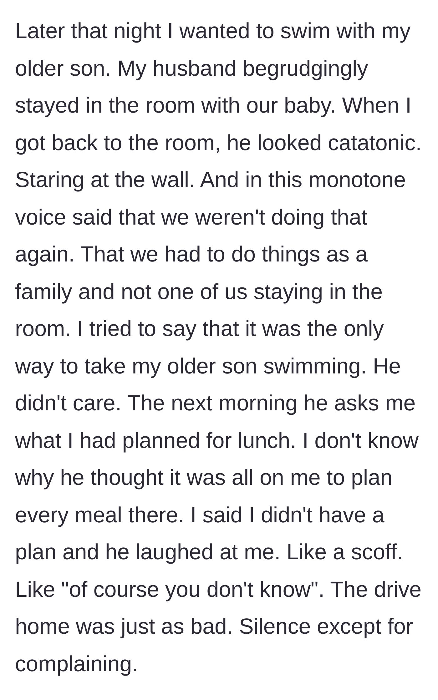 Story part 8 - The husband gives a creepy monotone speech demanding no one stays in the room alone, then mocks the wife for not having lunch planned.