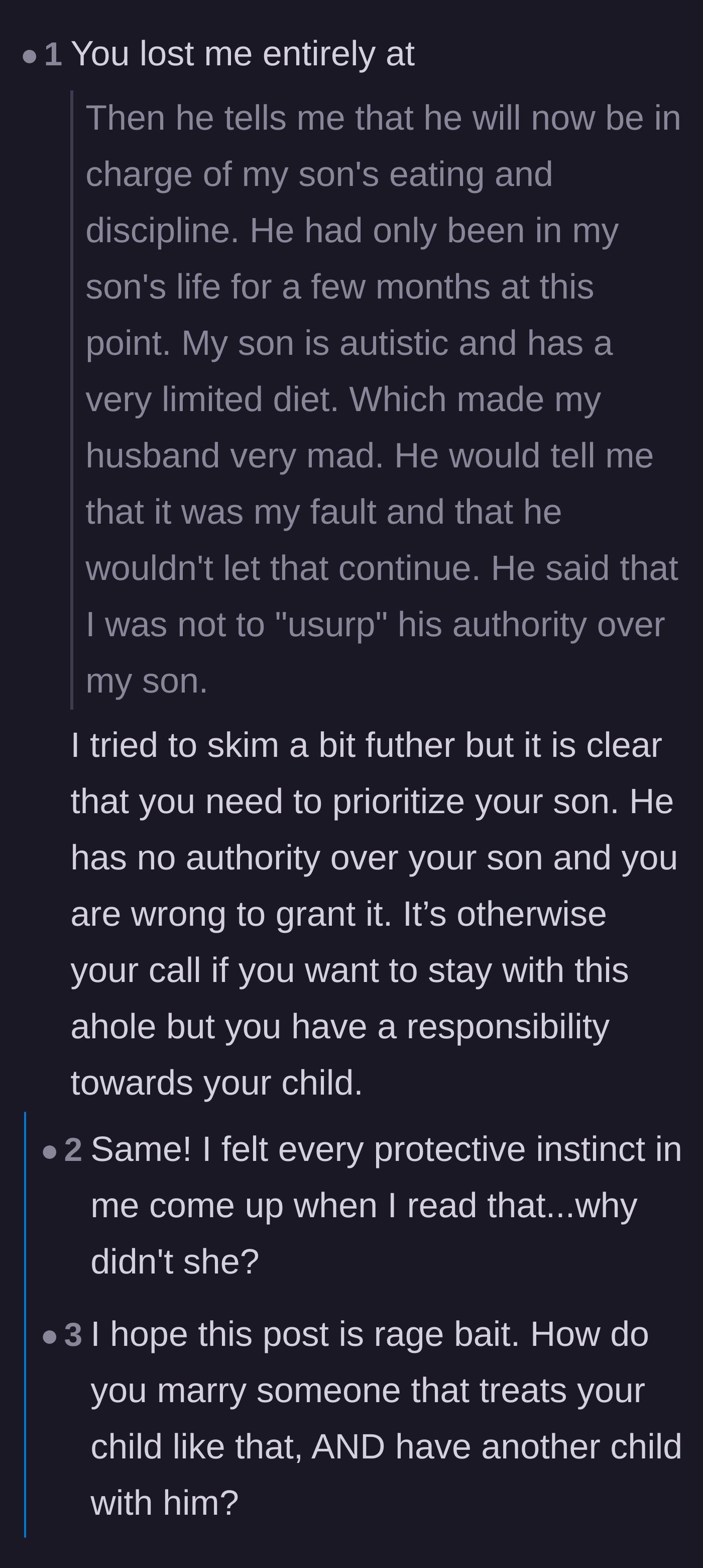 Comment thread 2 - Outrage over the husband demanding control over the autistic stepson's diet early in the relationship.