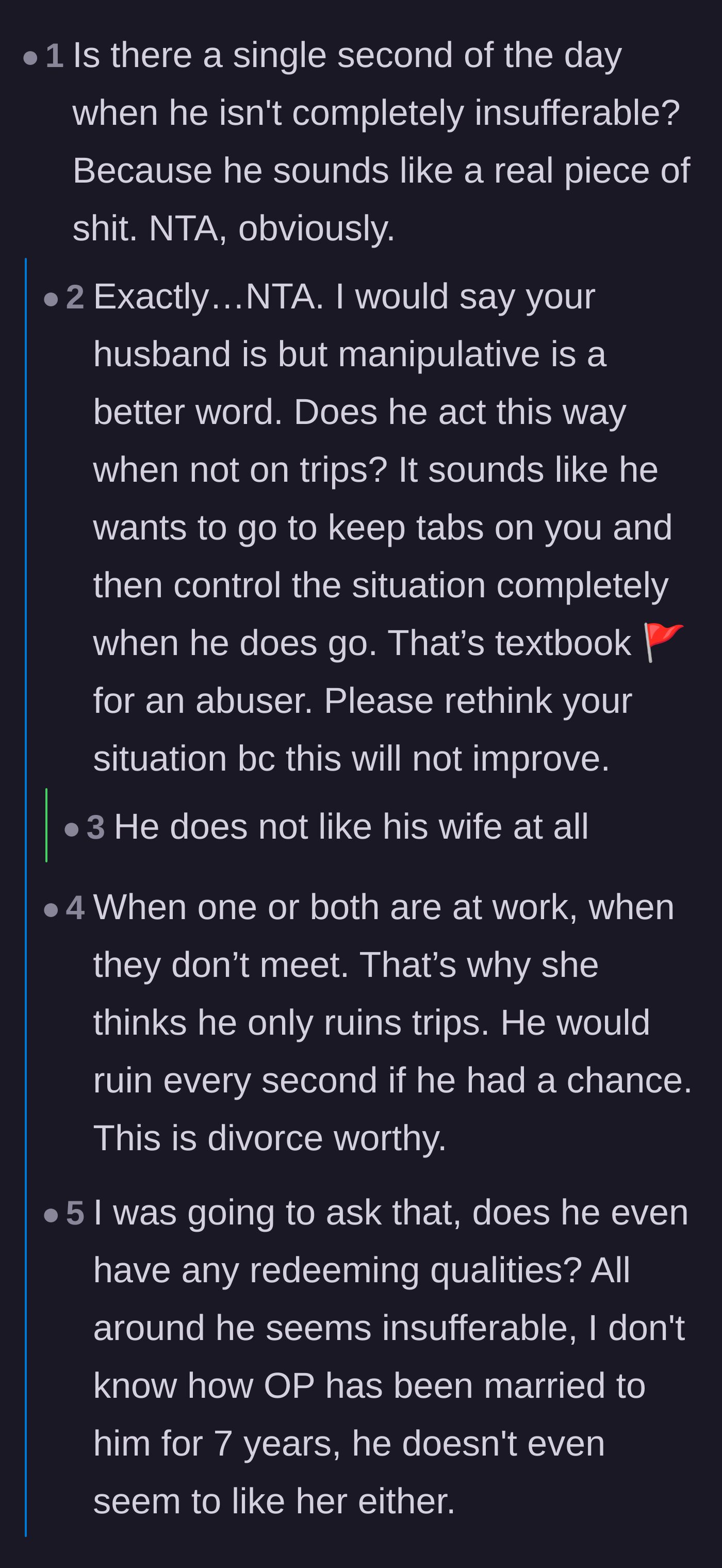 Comment thread 3 - Debate over whether the husband has any redeeming qualities and the revelation of his abusive behavior off-vacation.