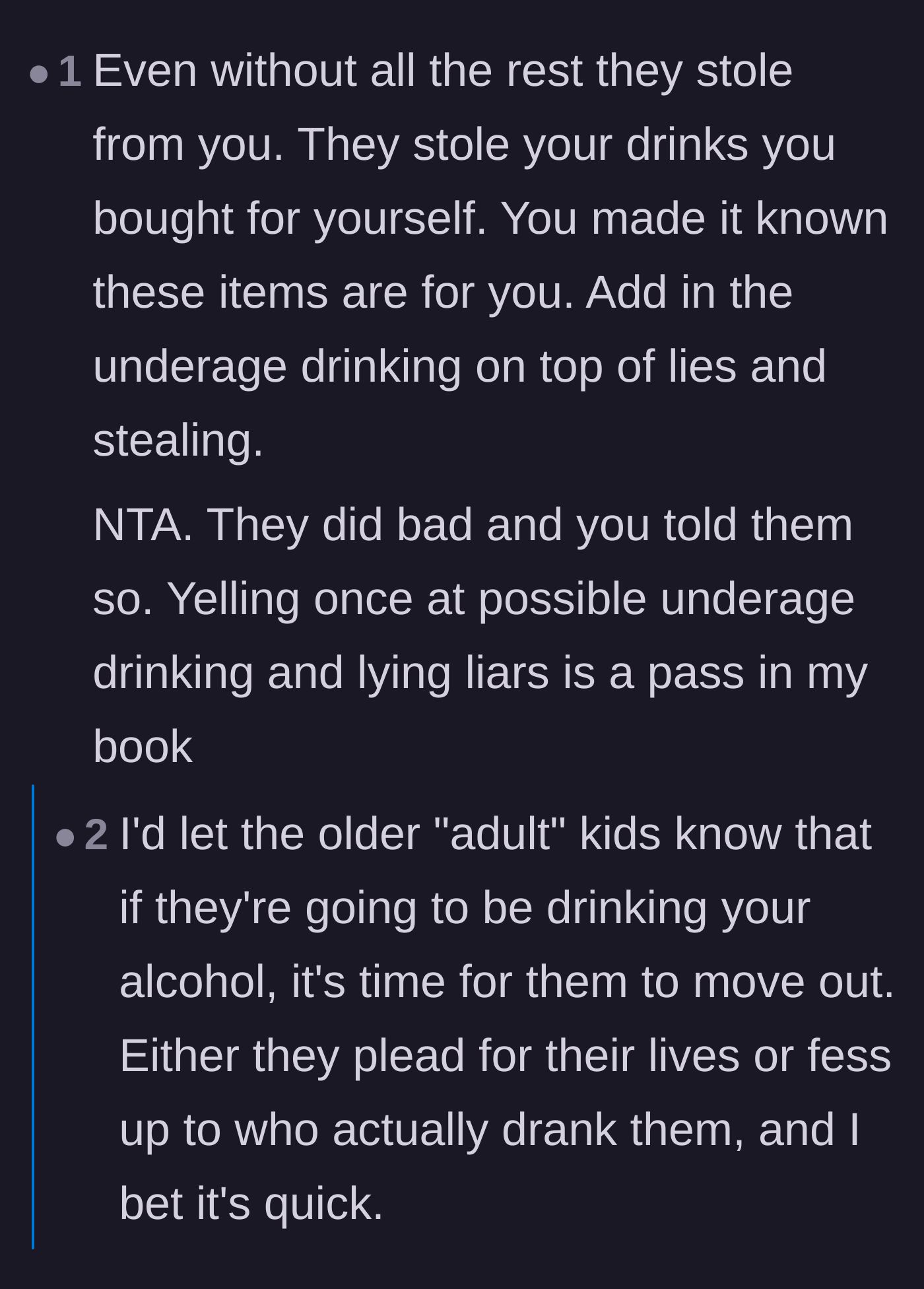 Comment thread 4 - Commenters pointing out that the kids are not just ungrateful, but actively stealing alcohol and lying about it.