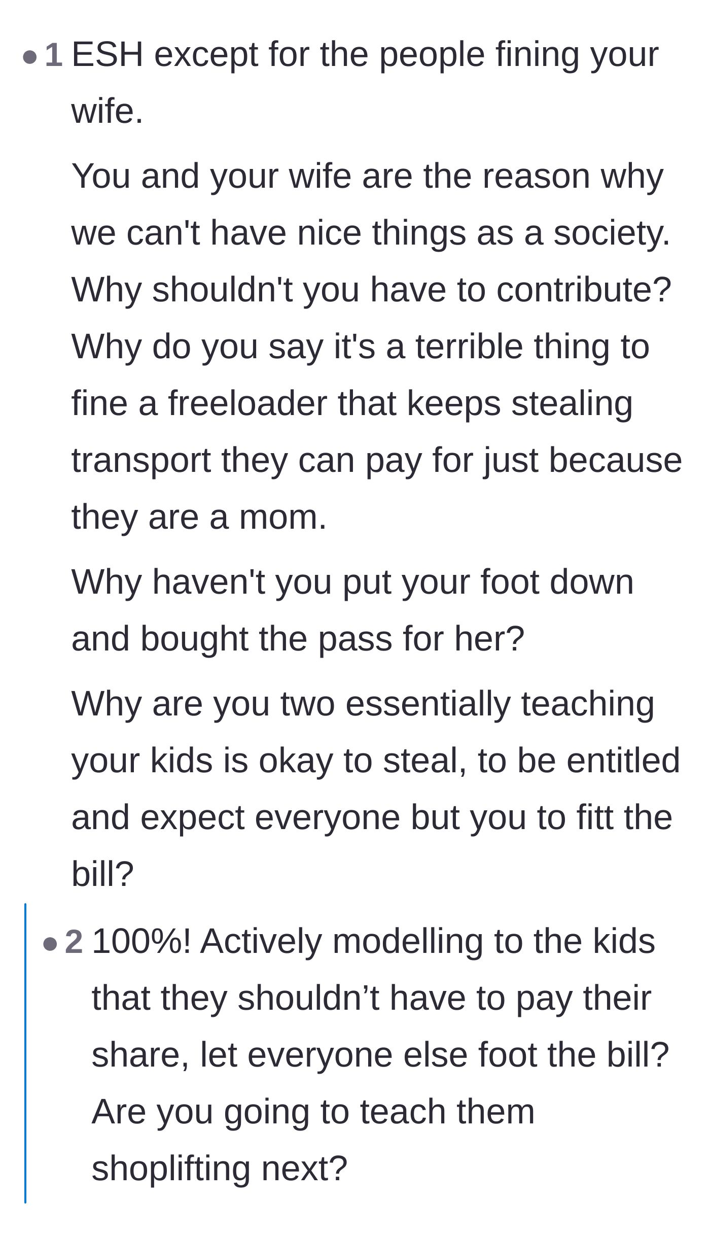 Comment thread 4 - A debate over whether the husband is also at fault for enabling his wife's entitled behavior.