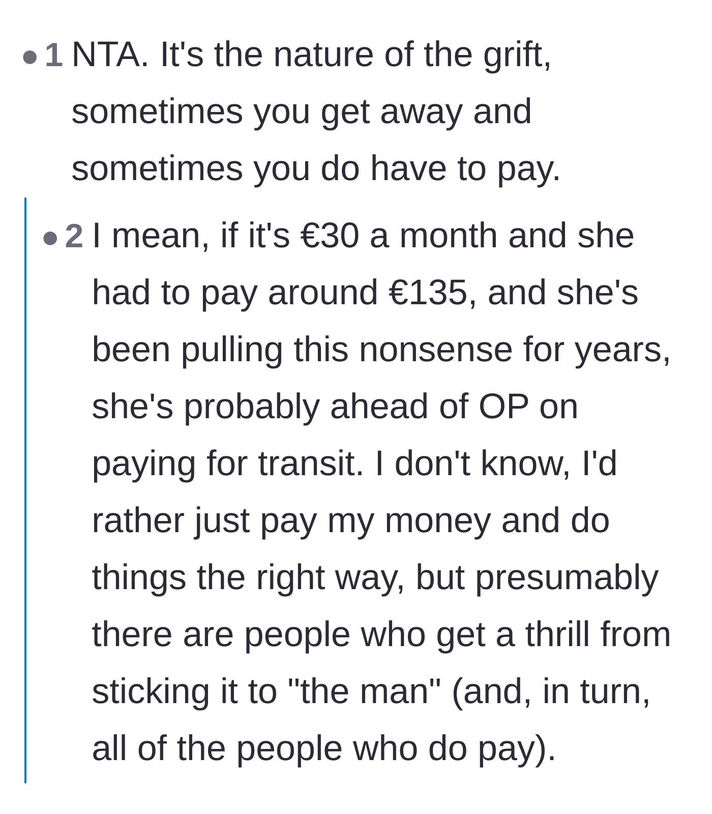 Comment thread 6 - Analysis of the financial math behind the wife's long-term fare evasion grift.
