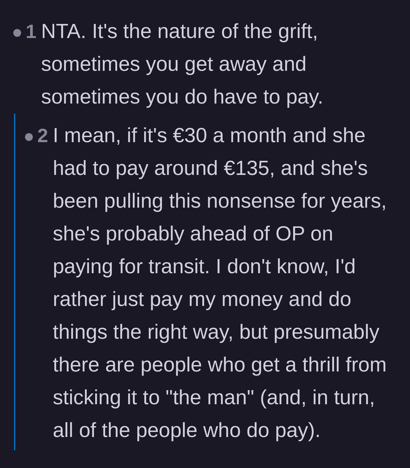 Comment thread 6 - Analysis of the financial math behind the wife's long-term fare evasion grift.