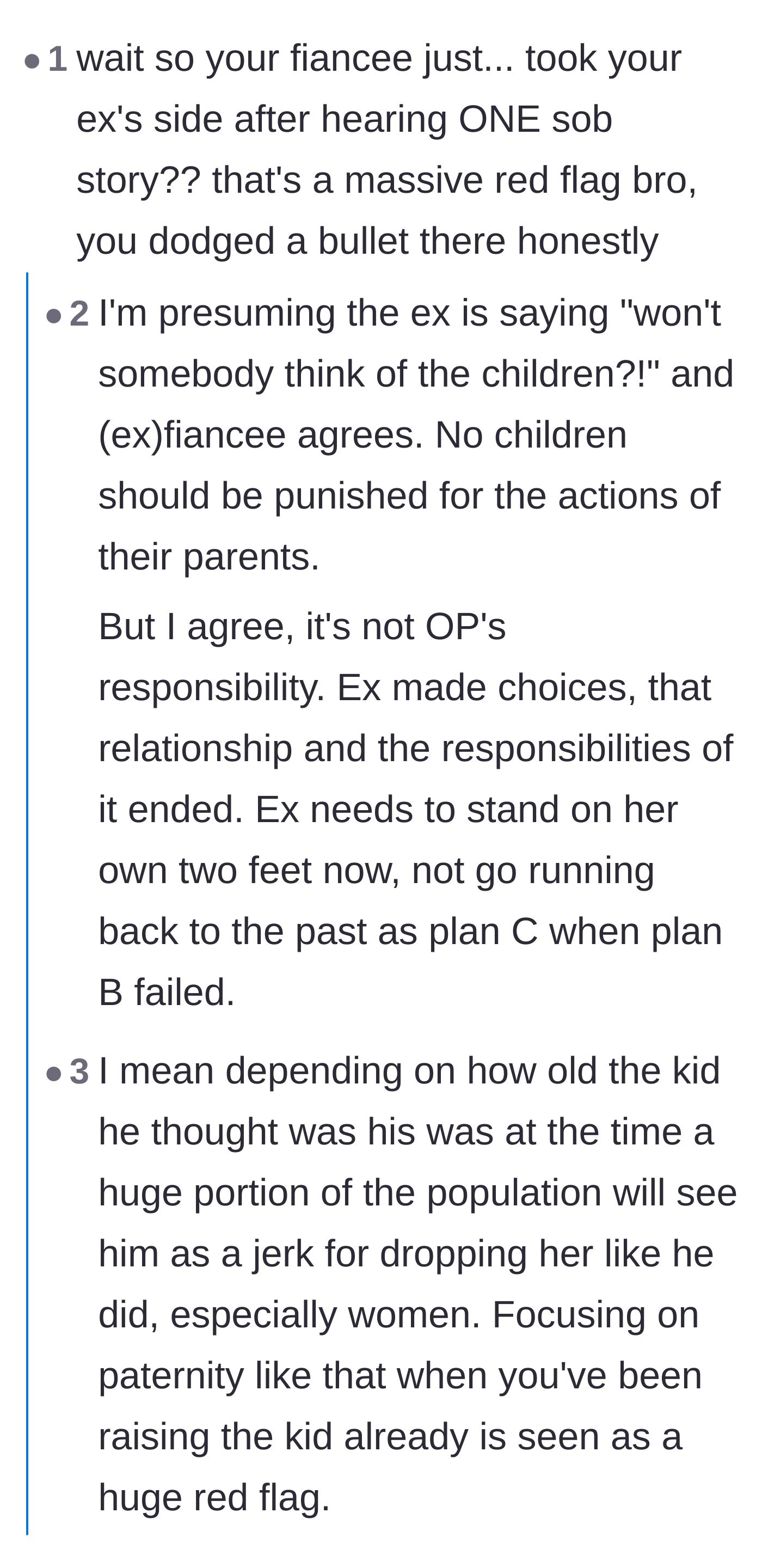 Comment thread 3 - A debate unpacking the fiancée's betrayal and challenging the societal expectation that men must always provide for children, regardless of paternity fraud.