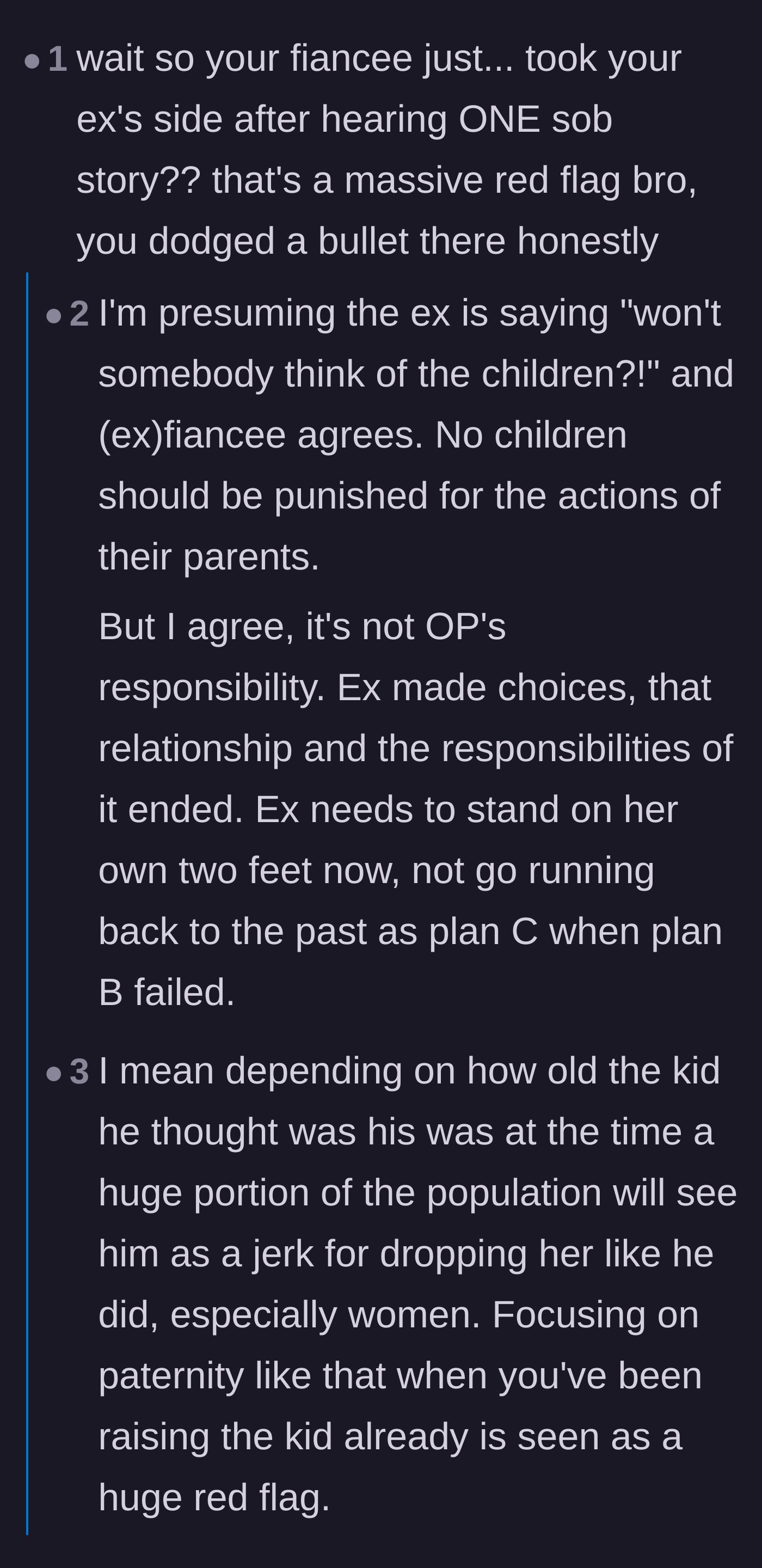Comment thread 3 - A debate unpacking the fiancée's betrayal and challenging the societal expectation that men must always provide for children, regardless of paternity fraud.