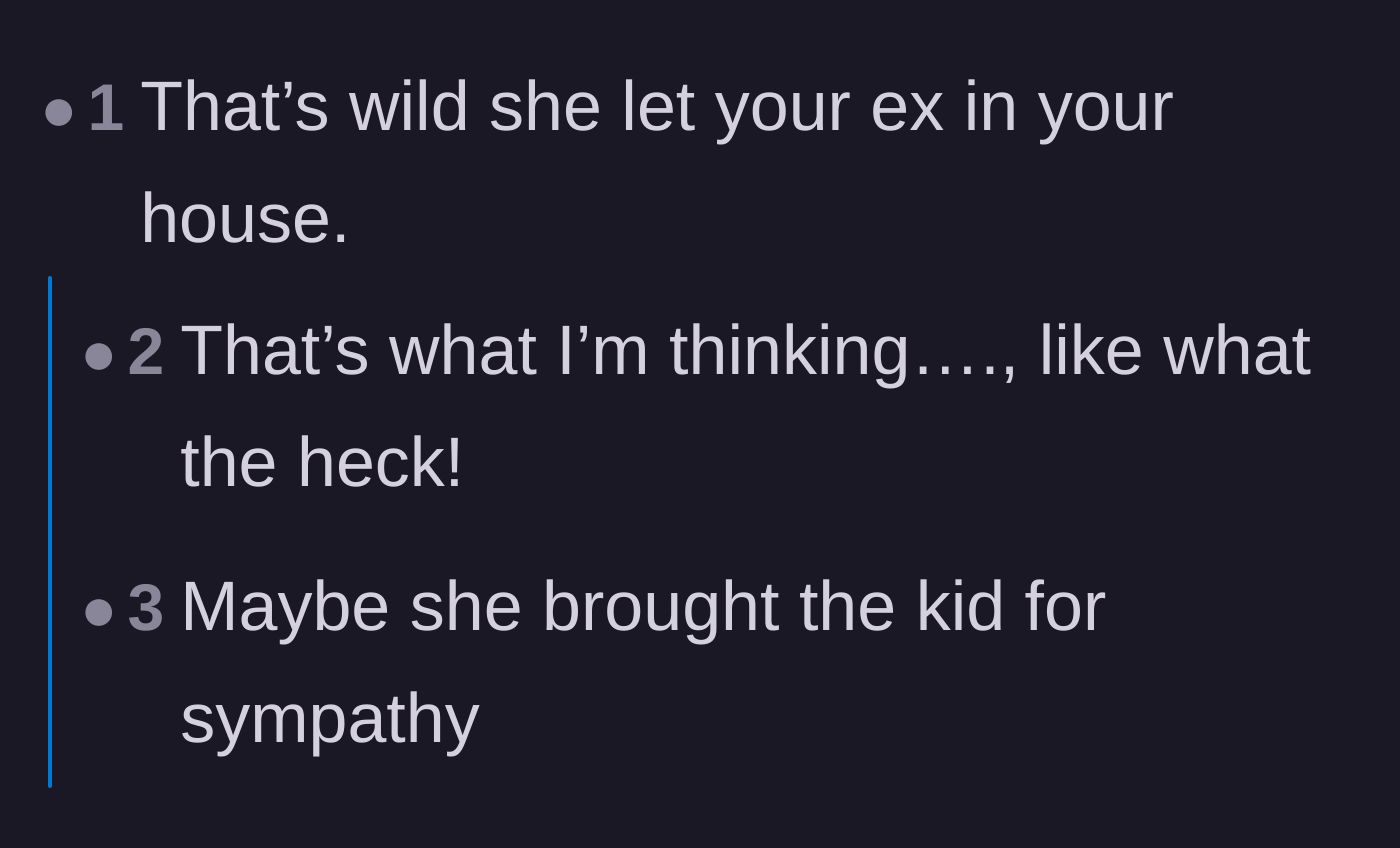 Comment thread 5 - Shocked reactions regarding the fiancée's boundary-crossing decision to invite the hostile ex-wife inside the home.